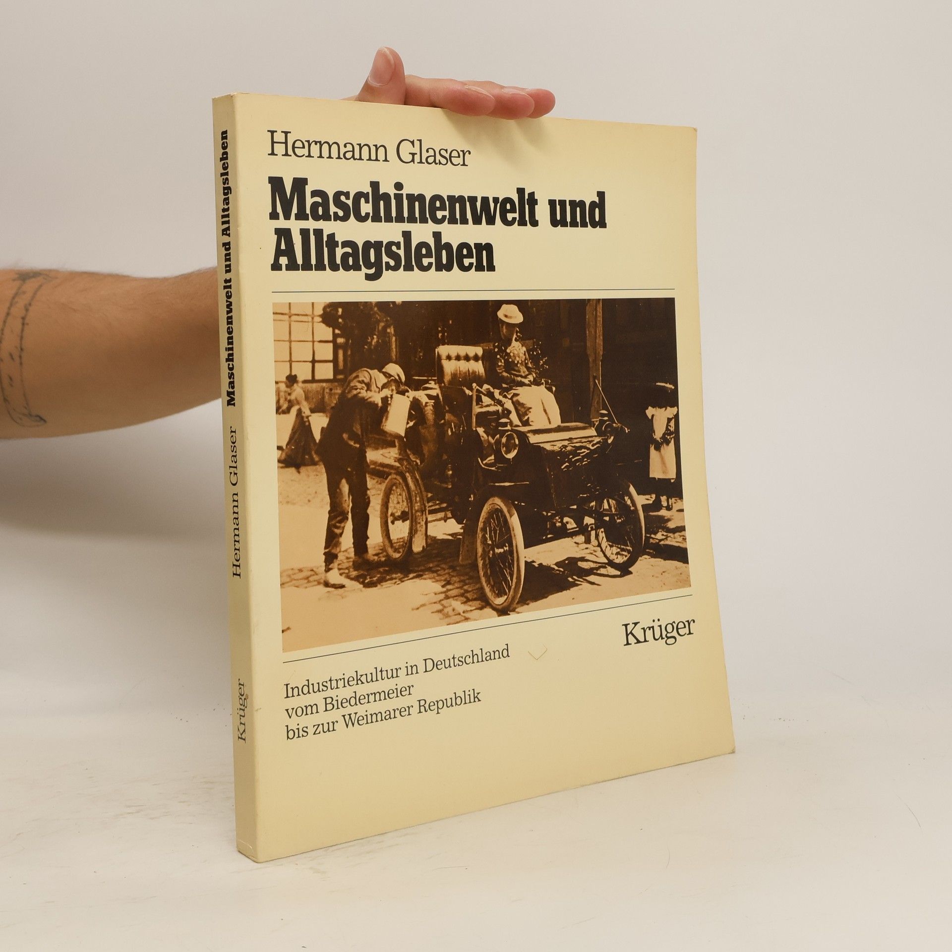 Hermann Glaser Maschinenwelt und Alltagsleben