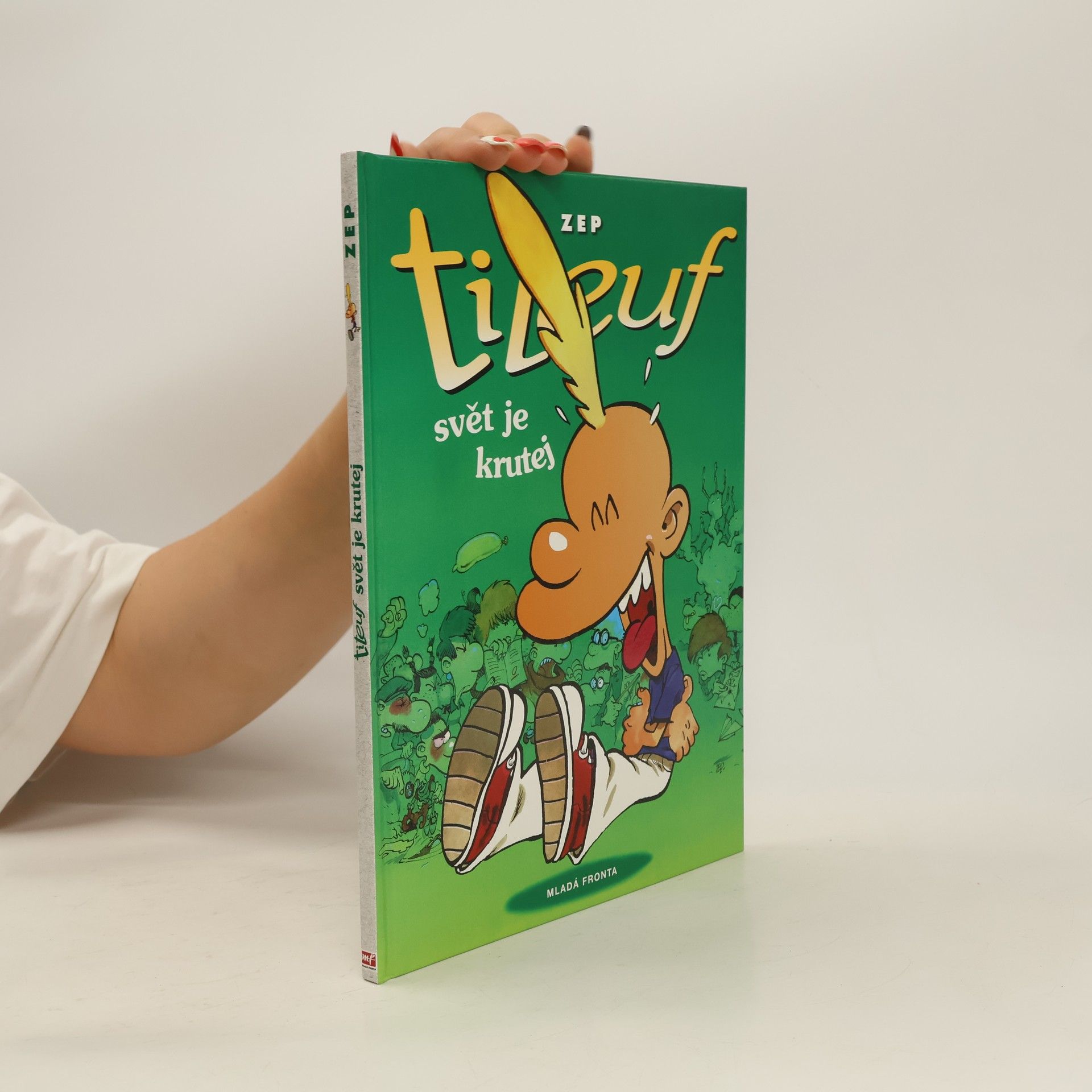 ZEP Titeuf: Svět je krutej