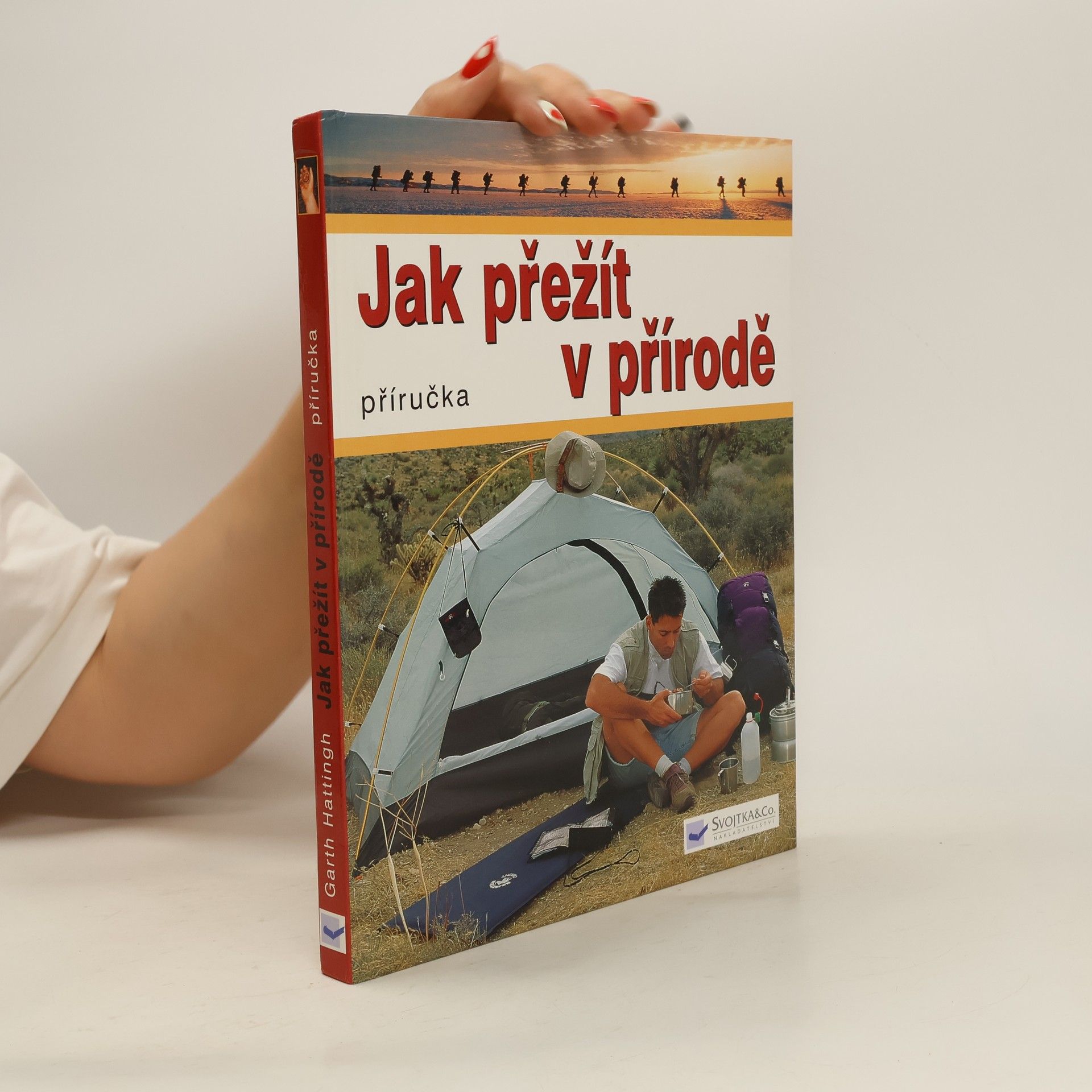 Garth Hattingh Jak přežít v přírodě