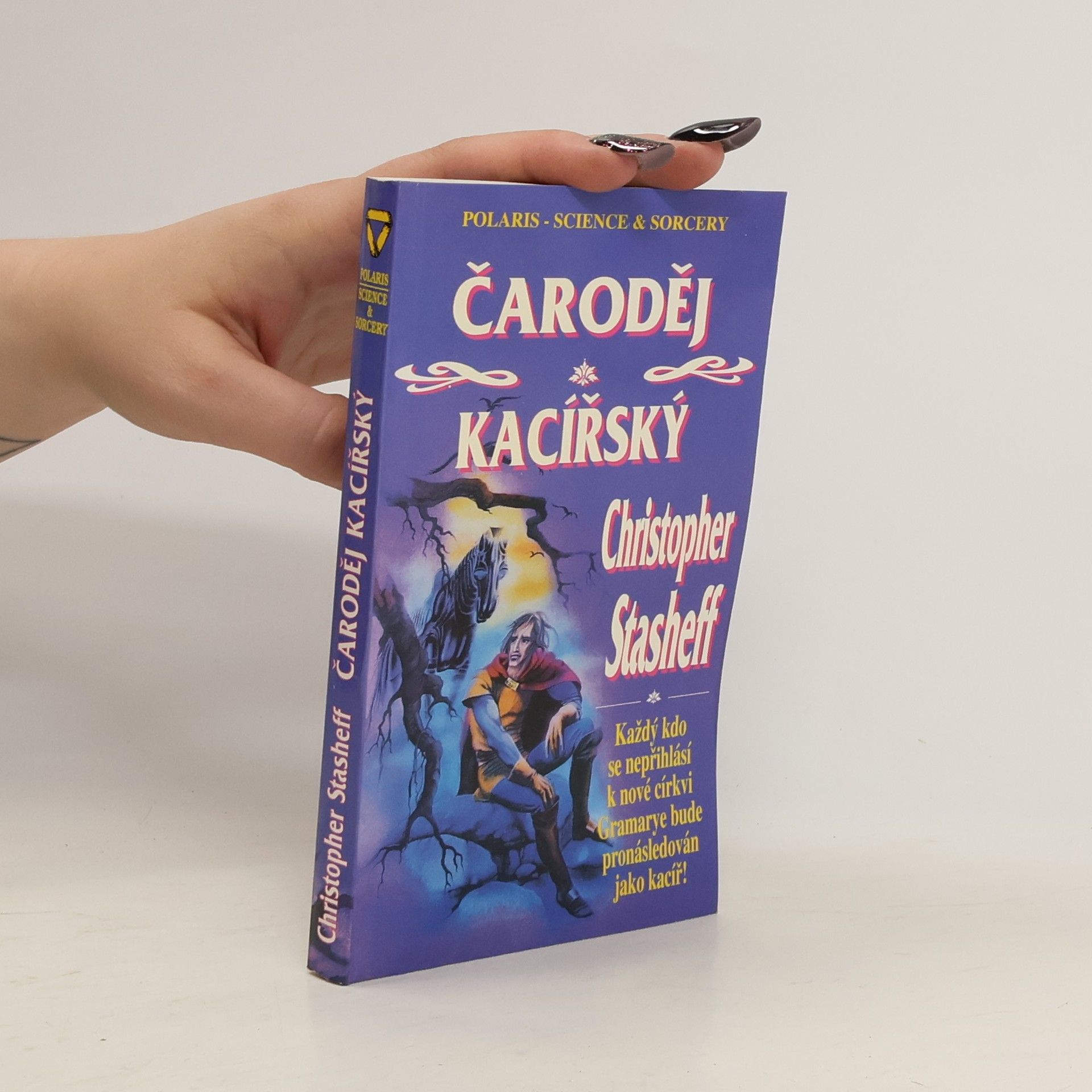 Christopher Stasheff Čaroděj kacířský