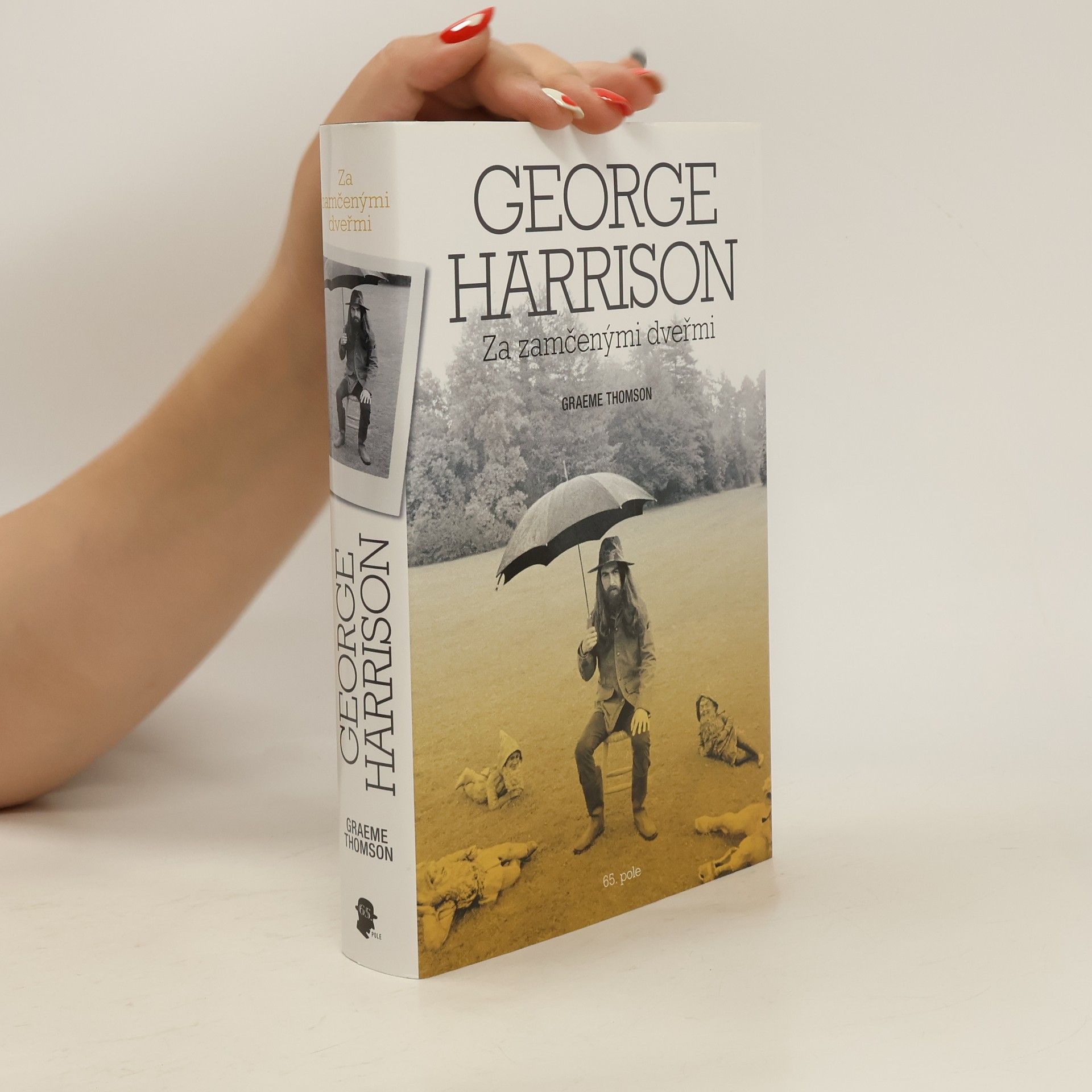 Graeme Thomson George Harrison: za zamčenými dveřmi