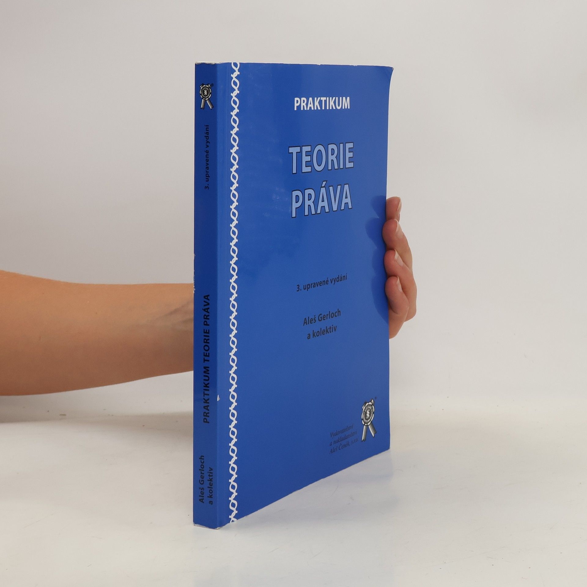 Aleš Gerloch Praktikum teorie práva
