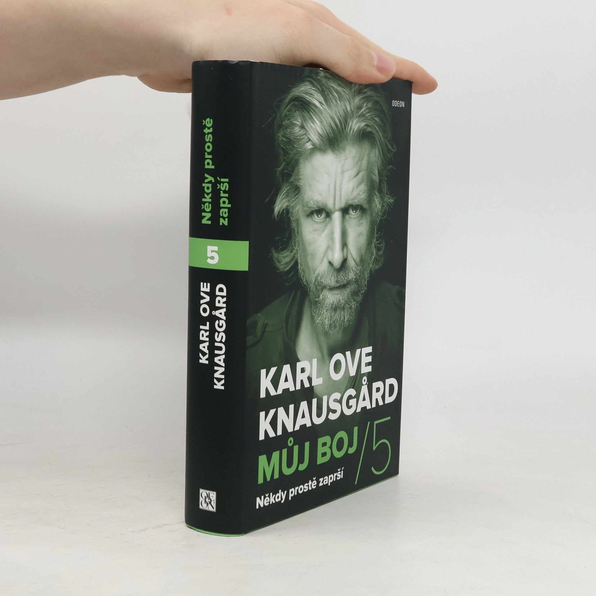 Karl Ove Knausgård Můj boj 5. Někdy prostě zaprší