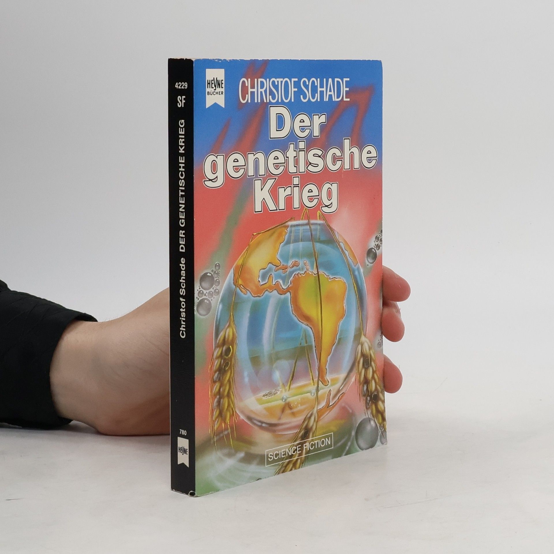 Christof Schade Der genetische Krieg. Science Fiction Roman.