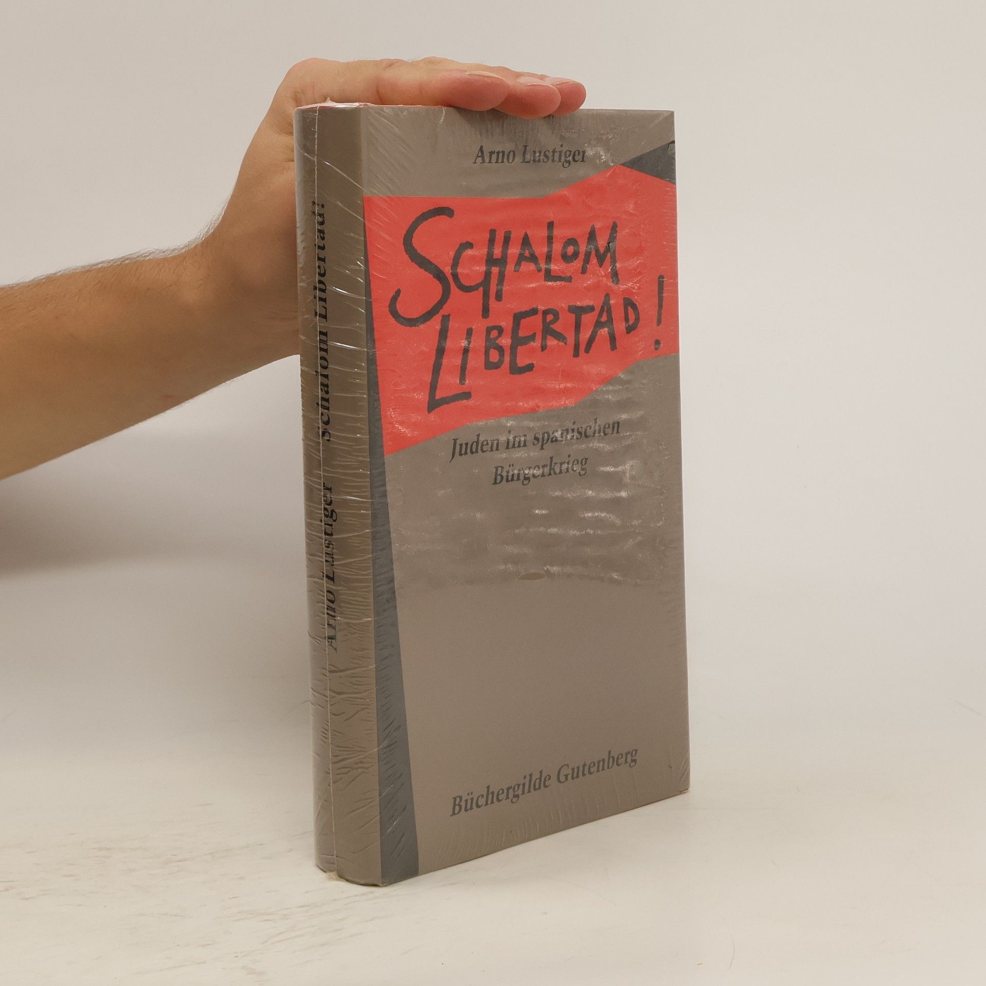 Arno Lustiger Schalom libertad!