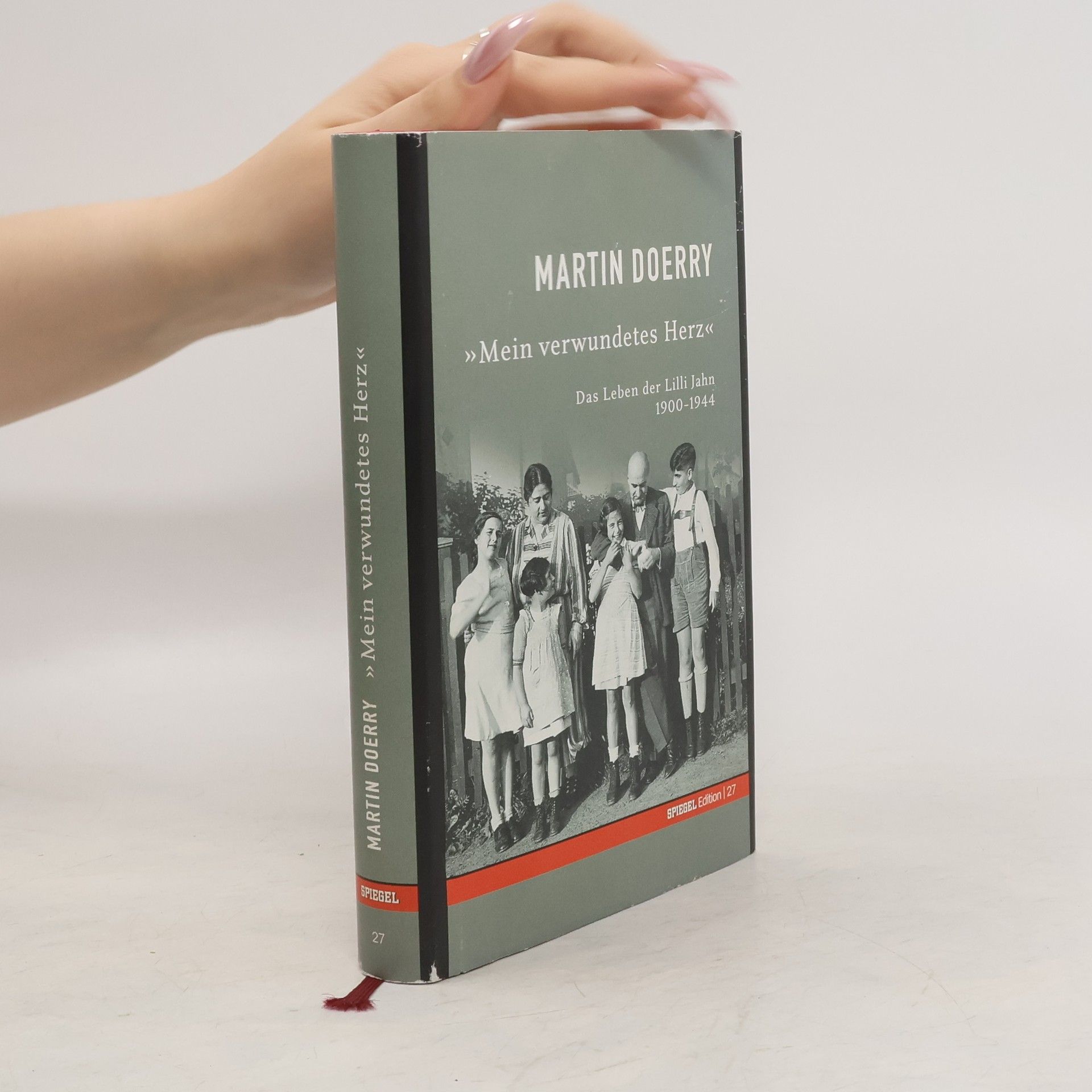 Martin Doerry "Mein verwundetes Herz"