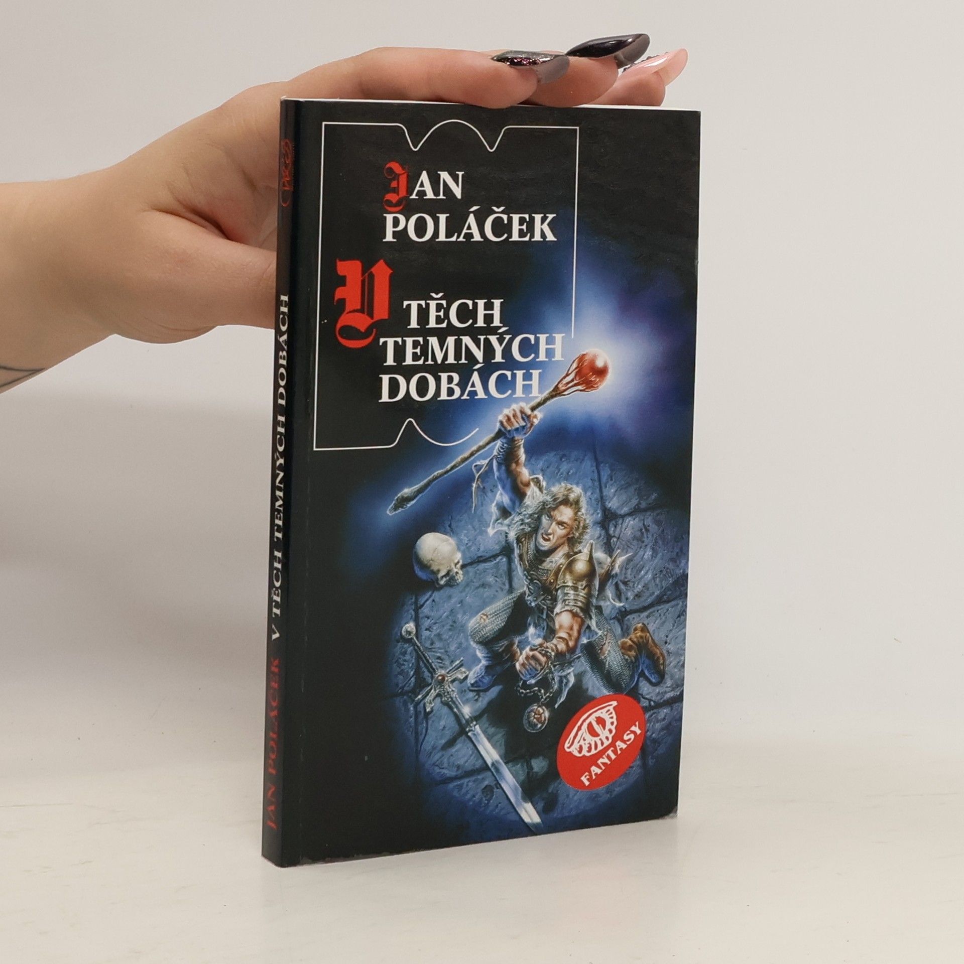 Jan Poláček V těch temných dobách