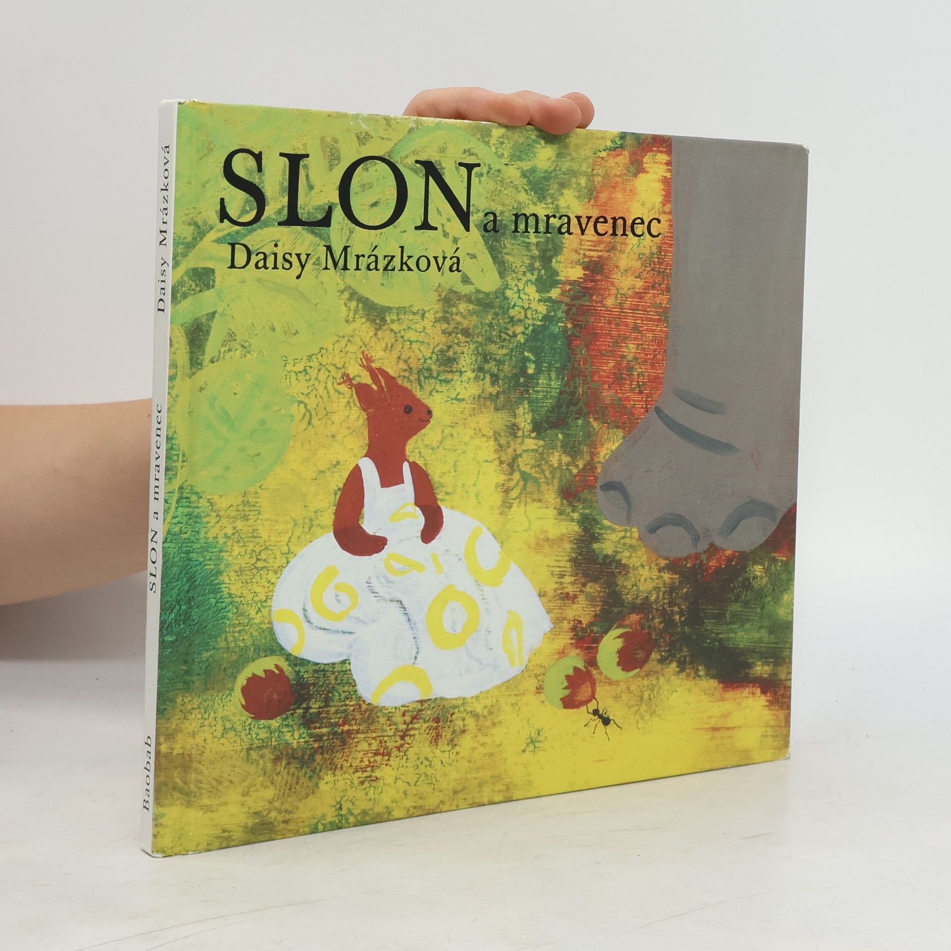 Daisy Mrázková Slon a mravenec