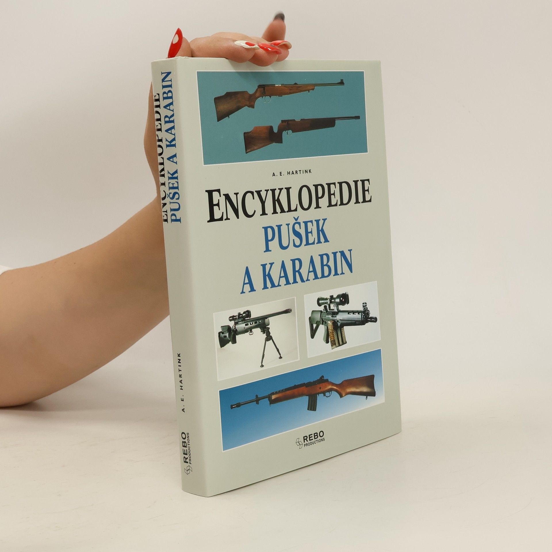 A. E. Hartink Encyklopedie pušek a karabin
