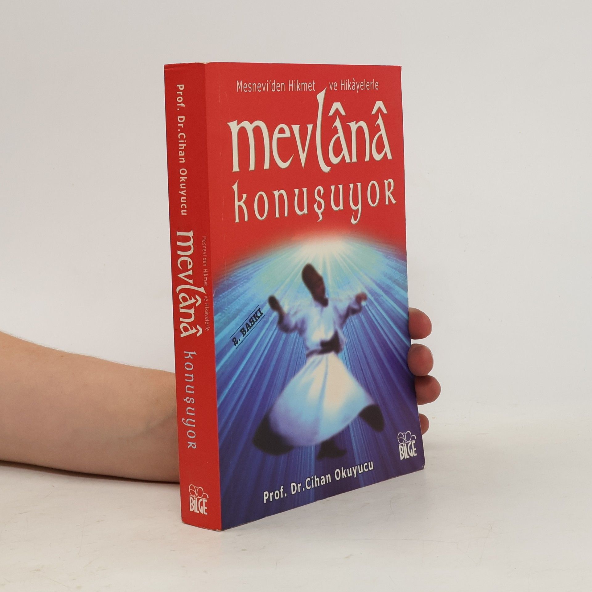 Cihan Okuyucu Mevlânâ Konuşuyor