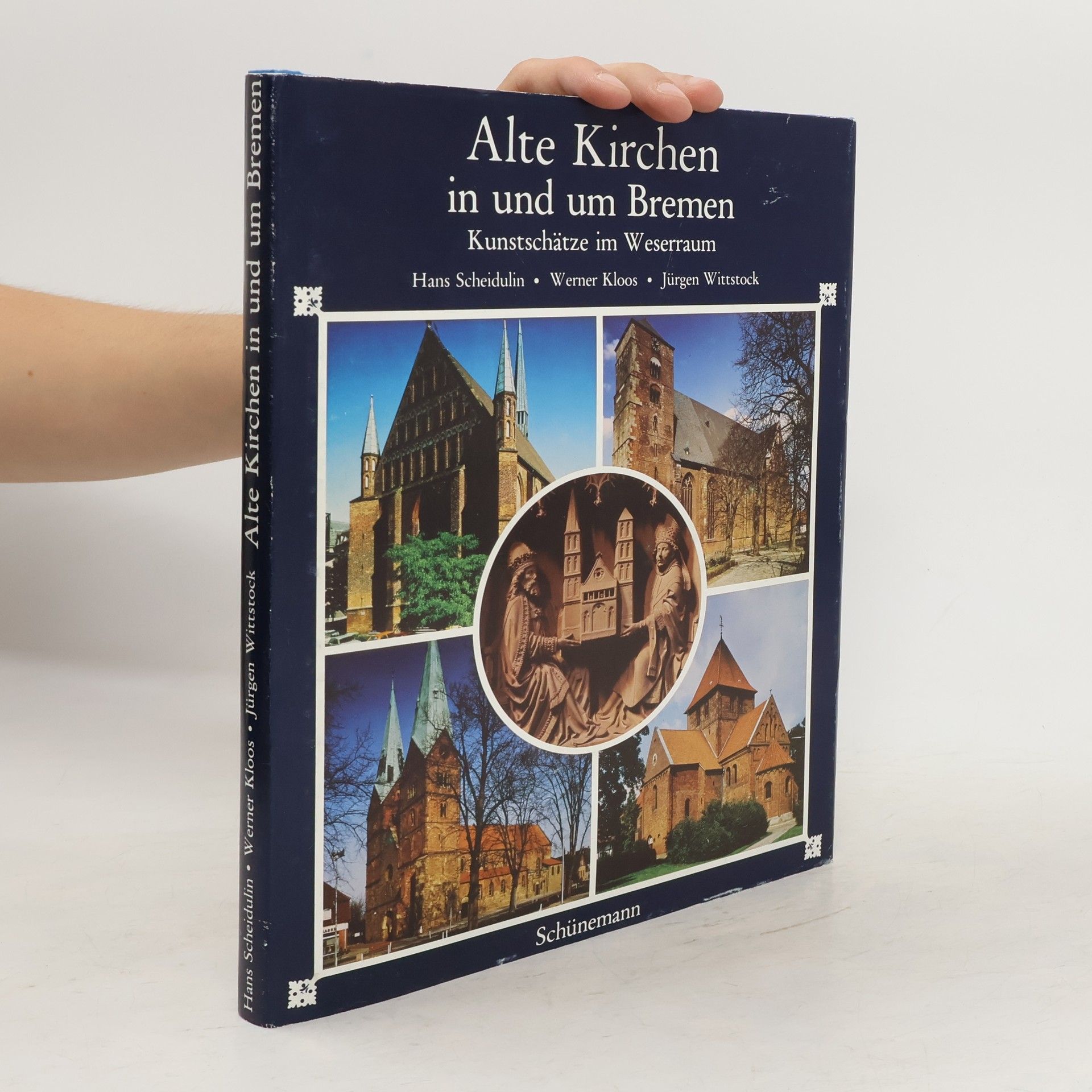 Hans Scheidulin Alte Kirchen in und um Bremen