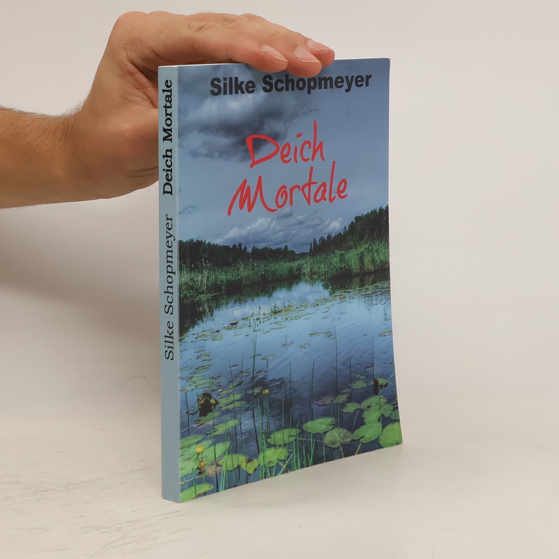 Silke Schopmeyer Deich Mortale