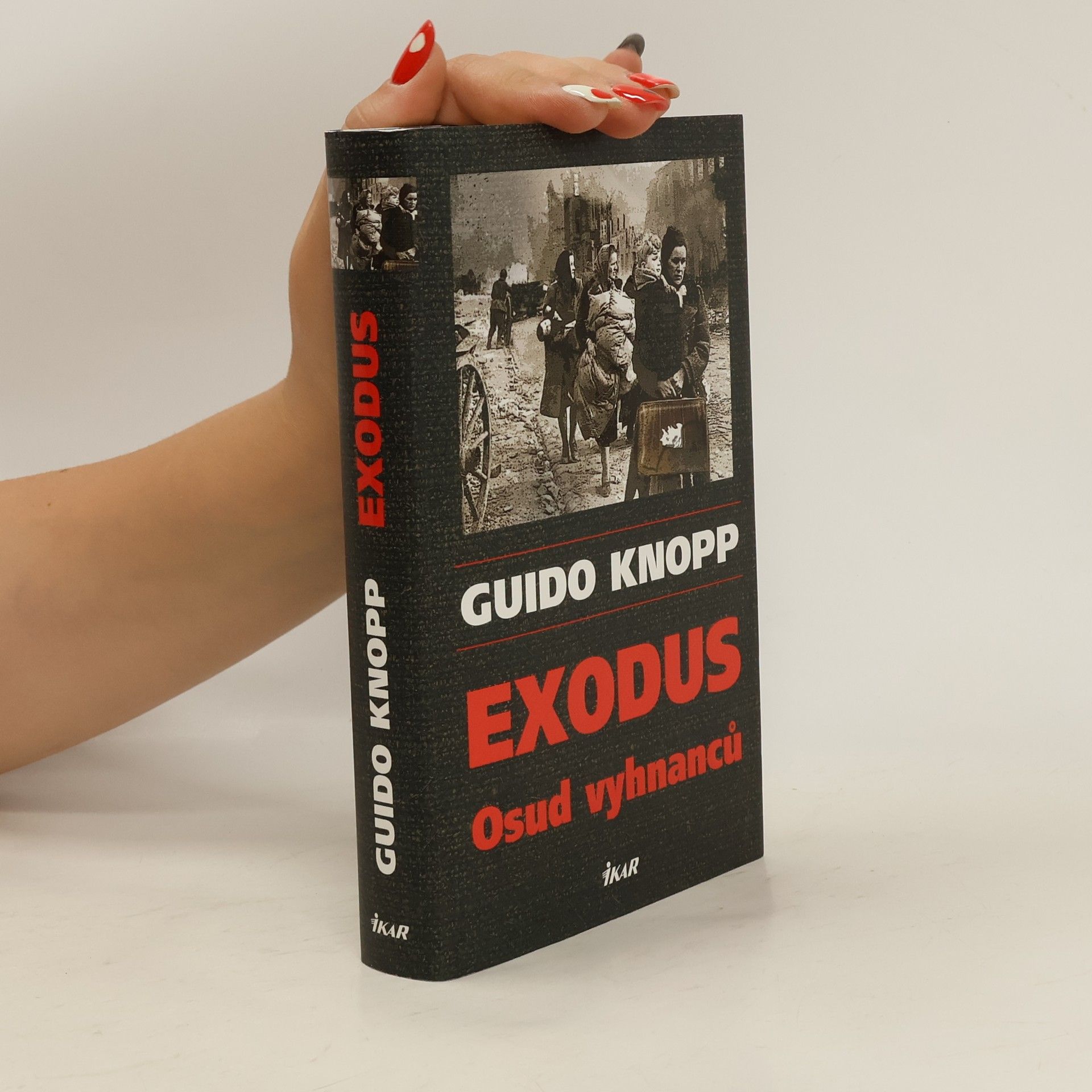 Guido Knopp Exodus. Osud vyhnanců