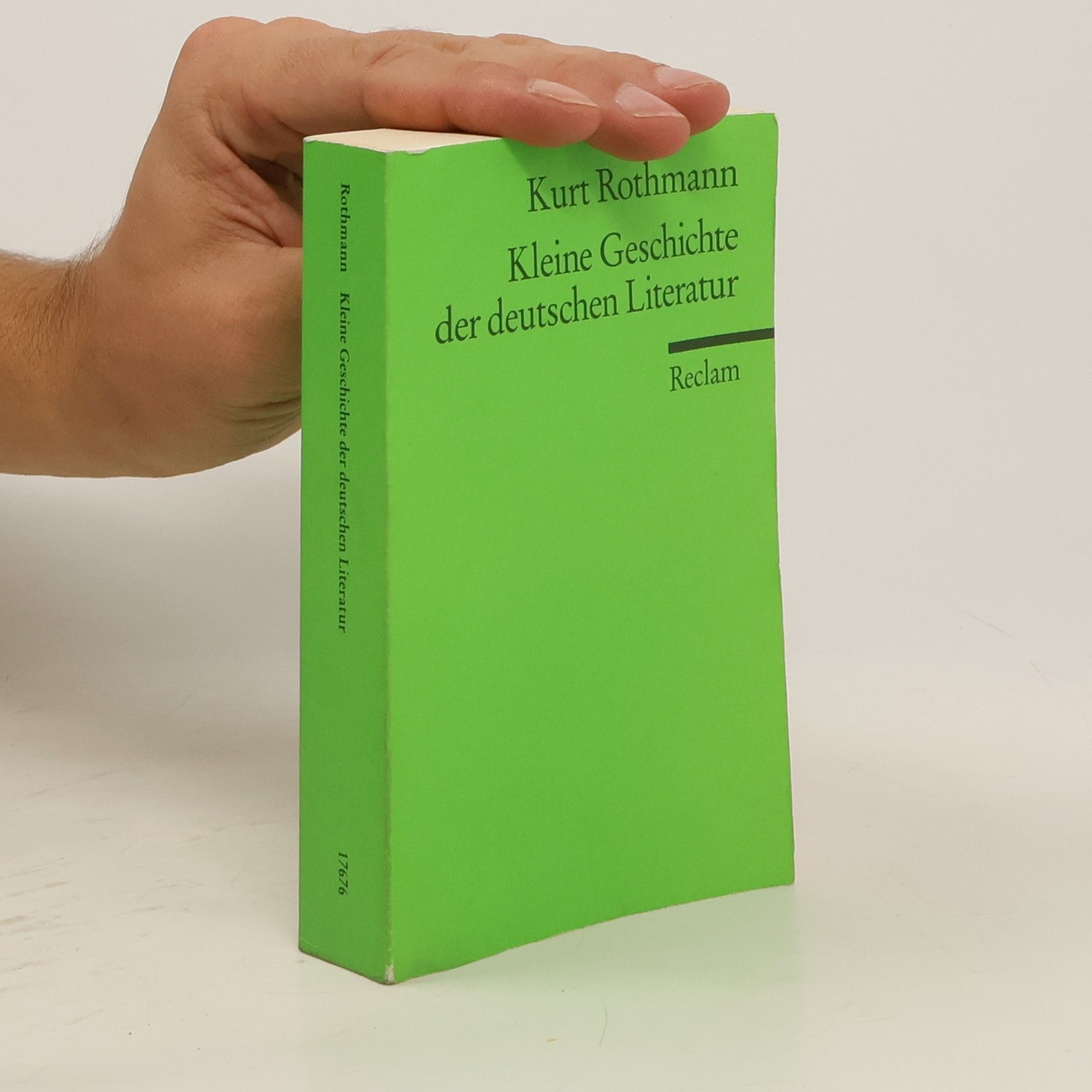 Kurt Rothmann Kleine Geschichte der deutschen Literatur