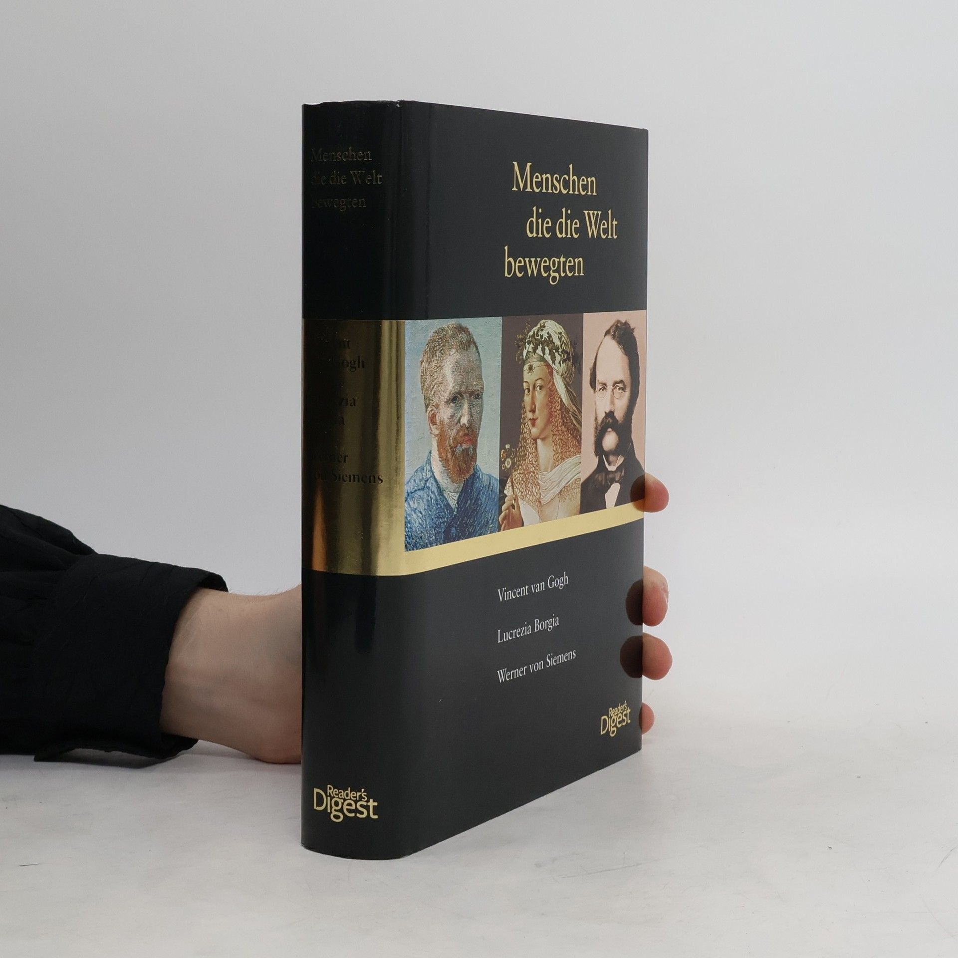 Irving Stone Menschen, die die Welt bewegten : Vincent van Gogh- Lucrezia Borgia - Werner von Siemens