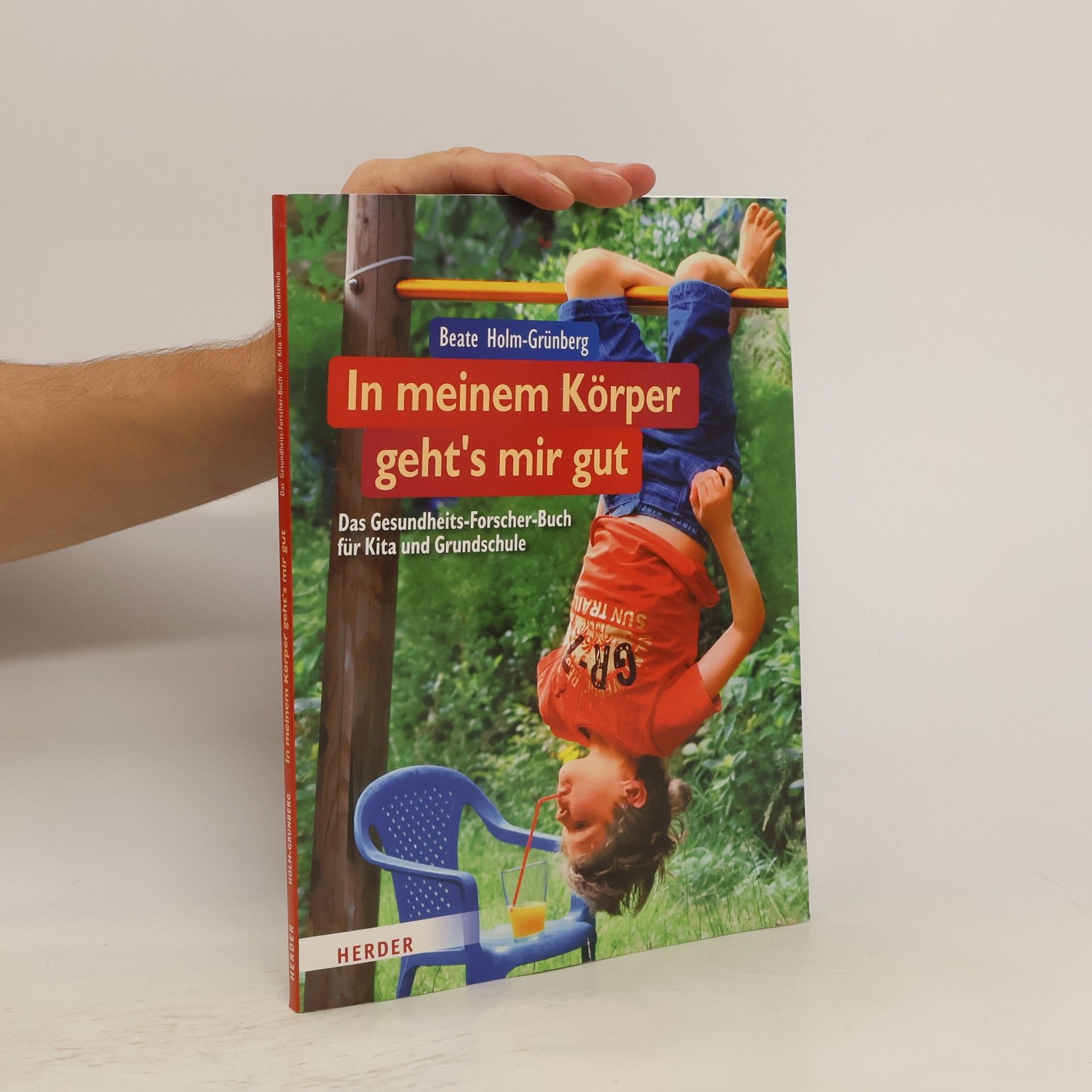Beate Holm-Grünberg In meinem Körper geht's mir gut!