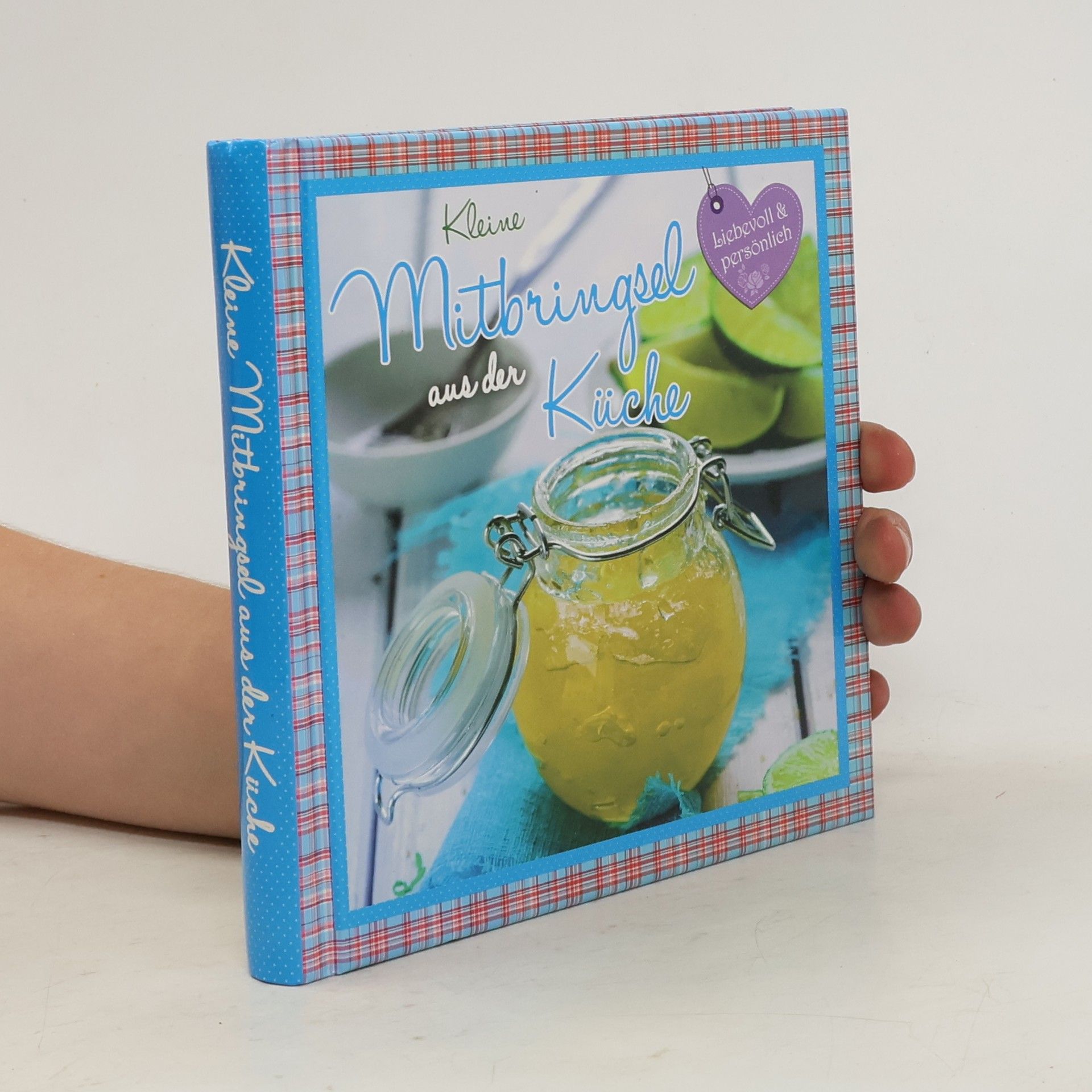 Collectif d'auteurs Kleine Mitbringzel aus der Küche