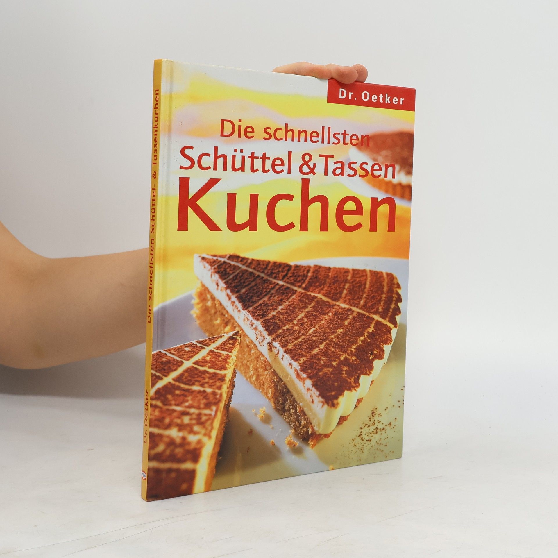 Sabine Puppe Die schnellsten Schüttel- & Tassenkuchen, Dr. Oetker