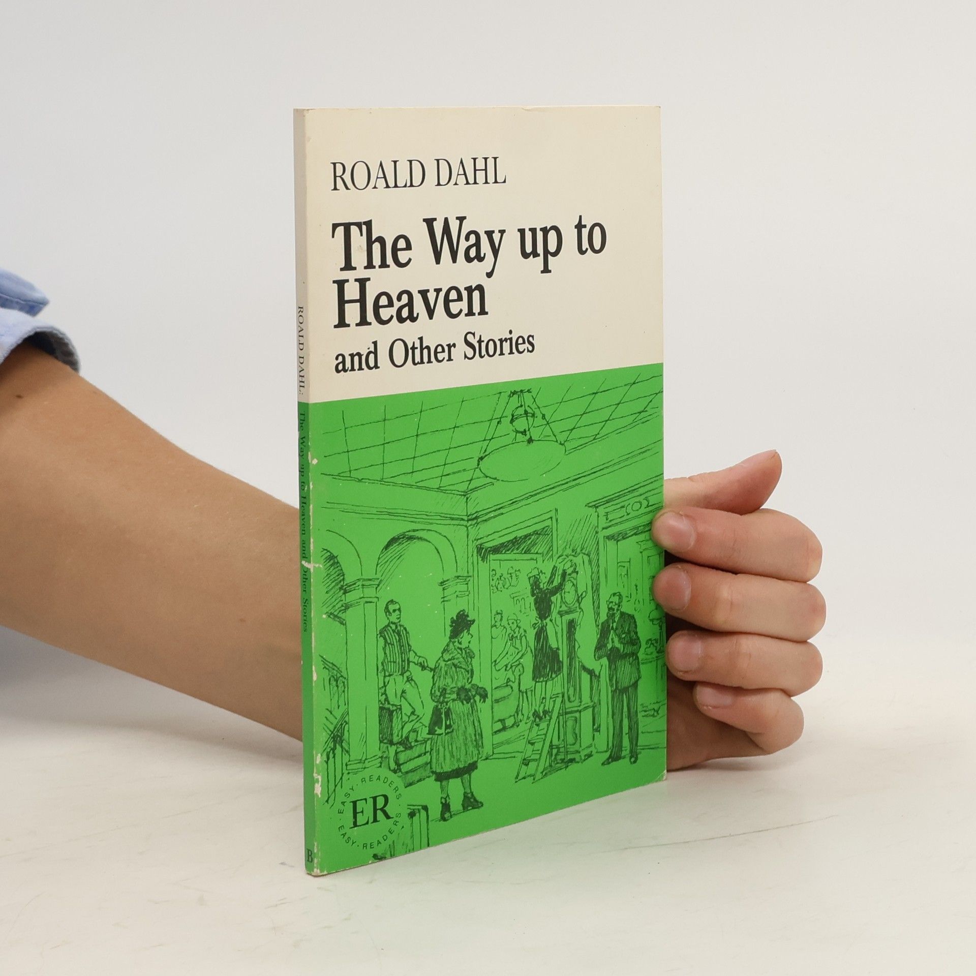 Roald Dahl The Way Up to Heaven and Other Stories