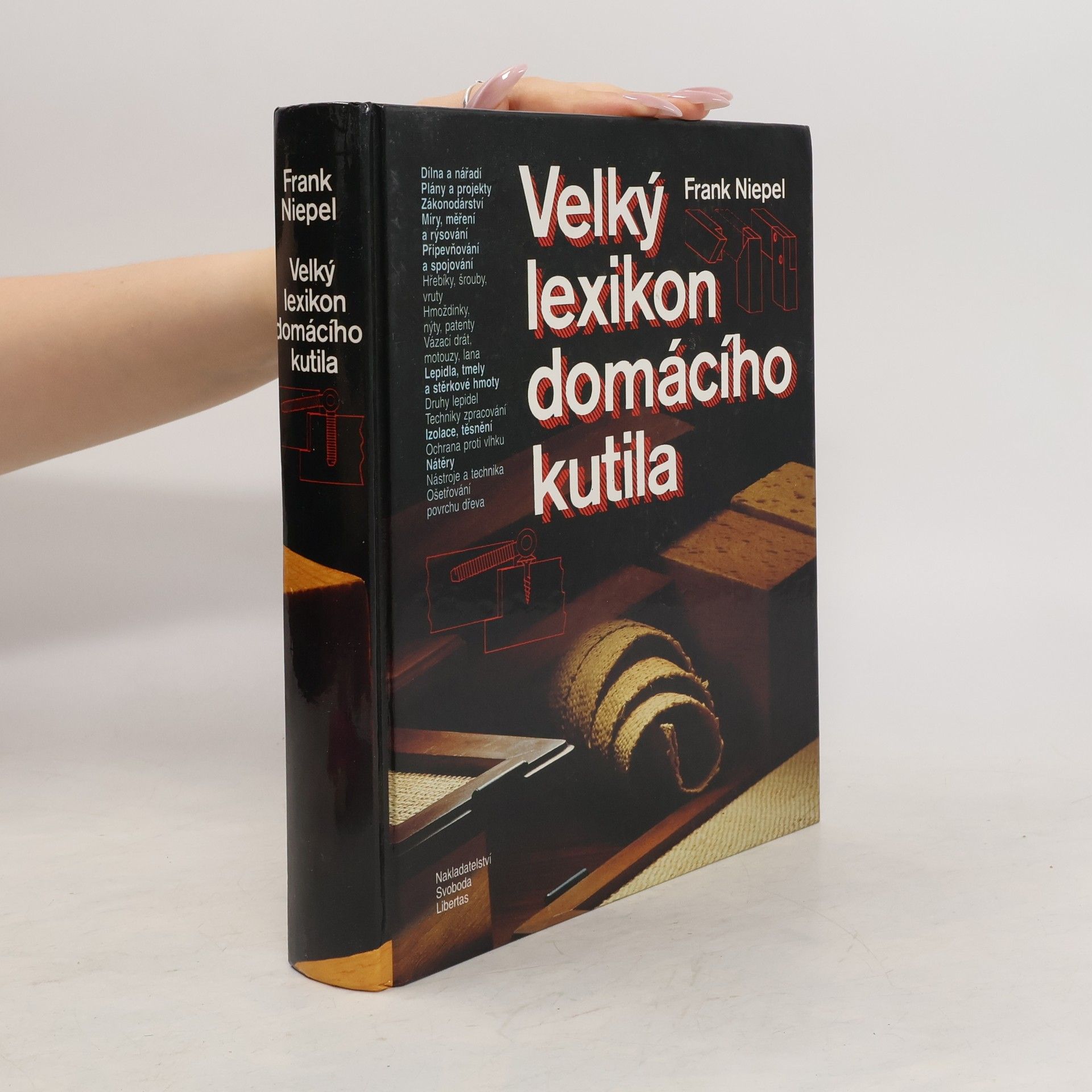 Frank Niepel Velký lexikon domácího kutila
