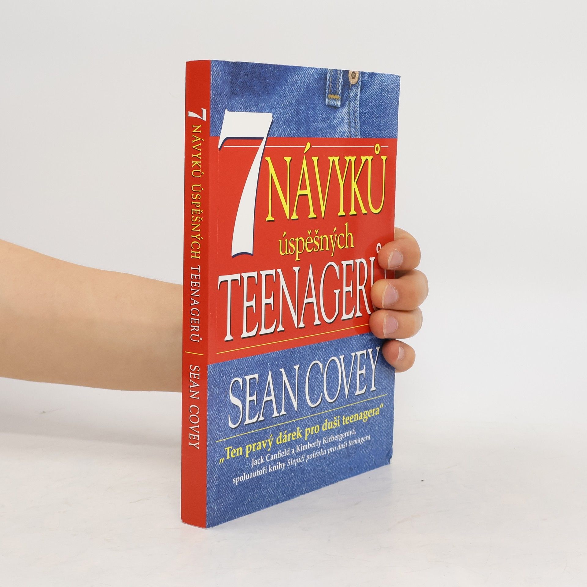Sean Covey 7 návyků úspěšných teenagerů