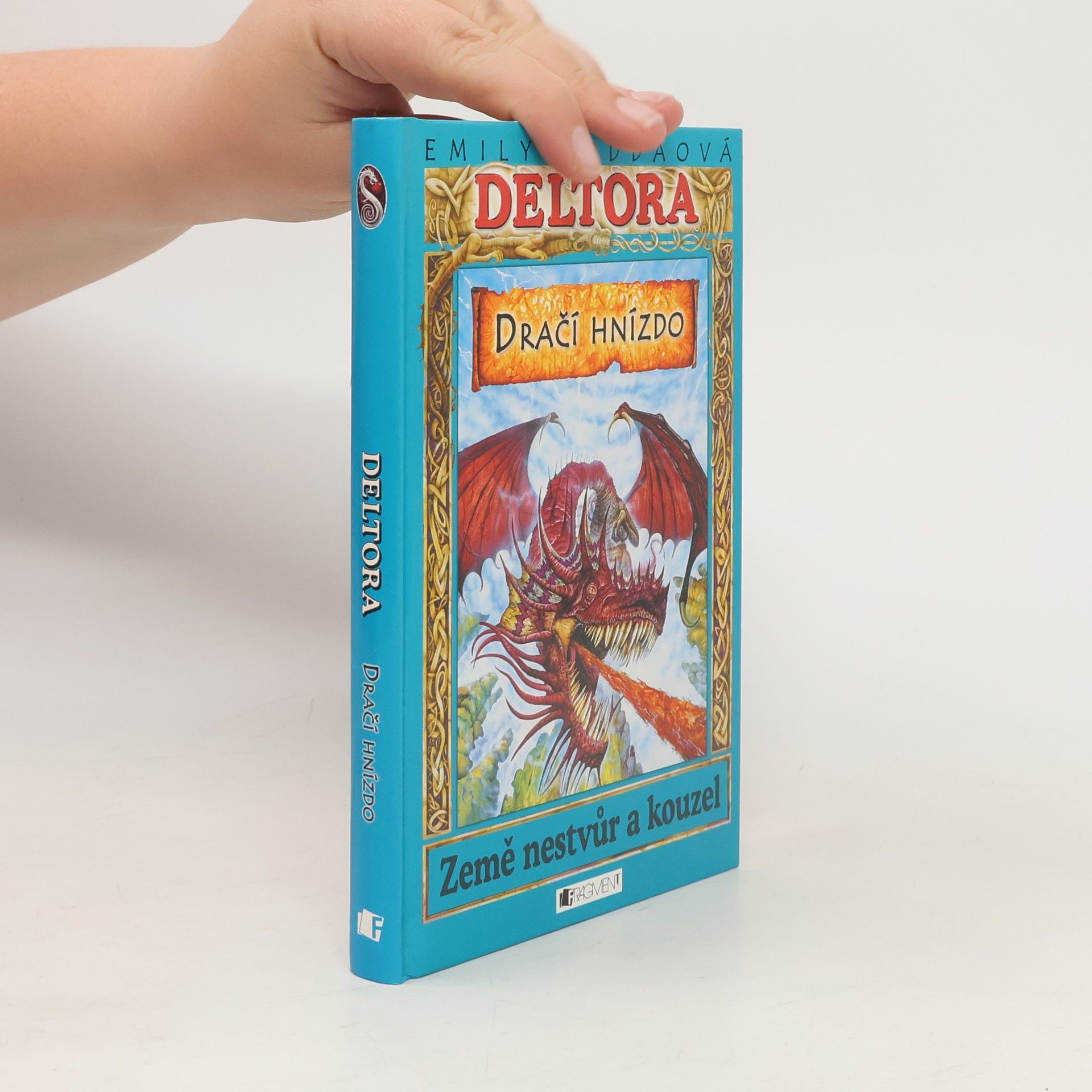 Emily Rodda Dračí hnízdo. Deltora