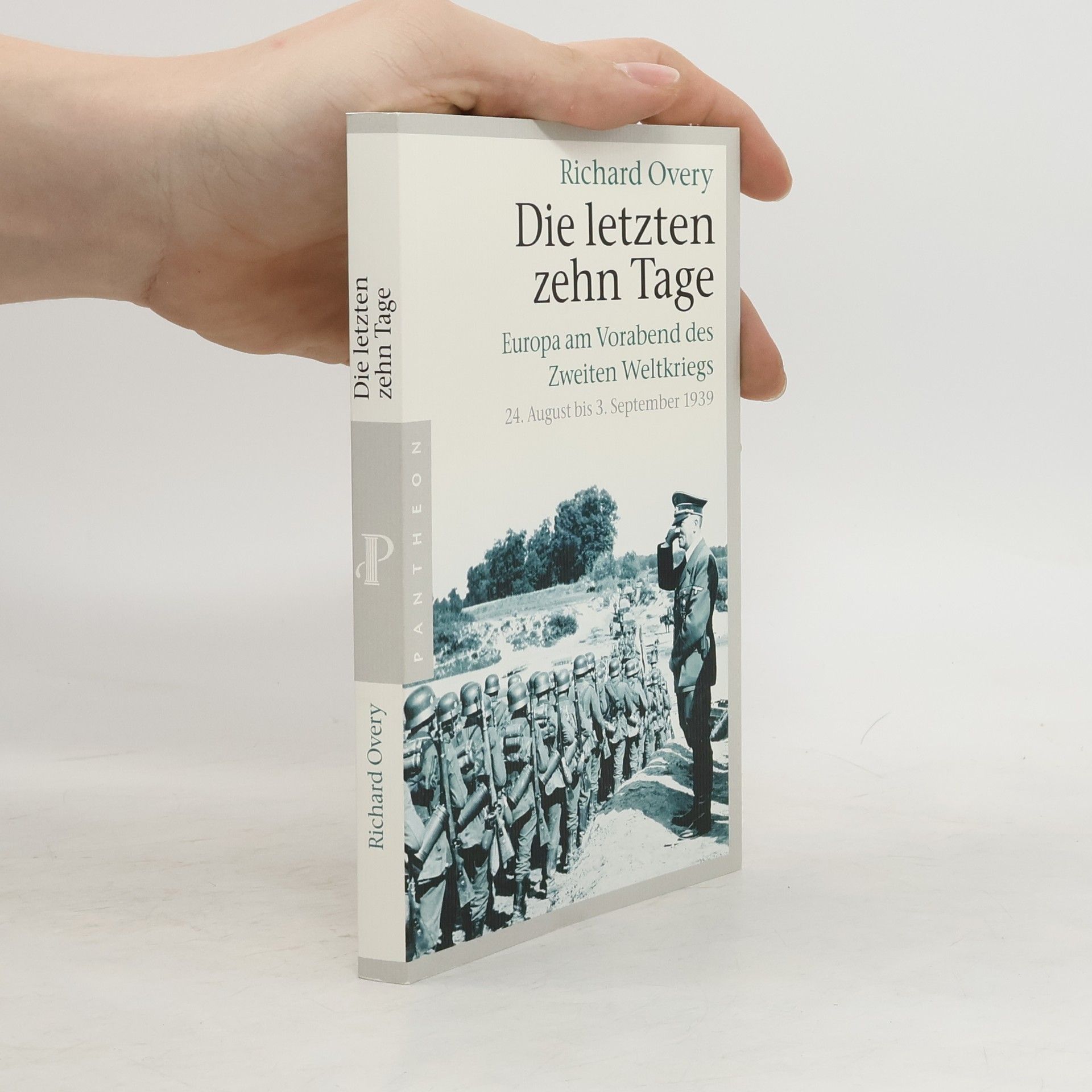 Richard Overy Die letzten zehn Tage