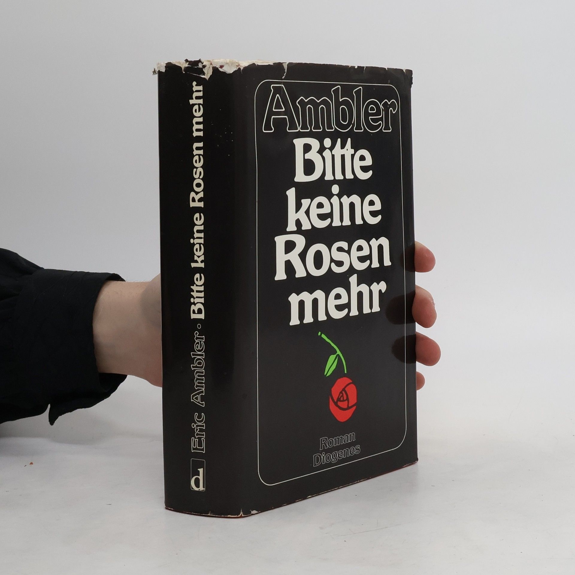 Eric Ambler Bitte keine Rosen mehr