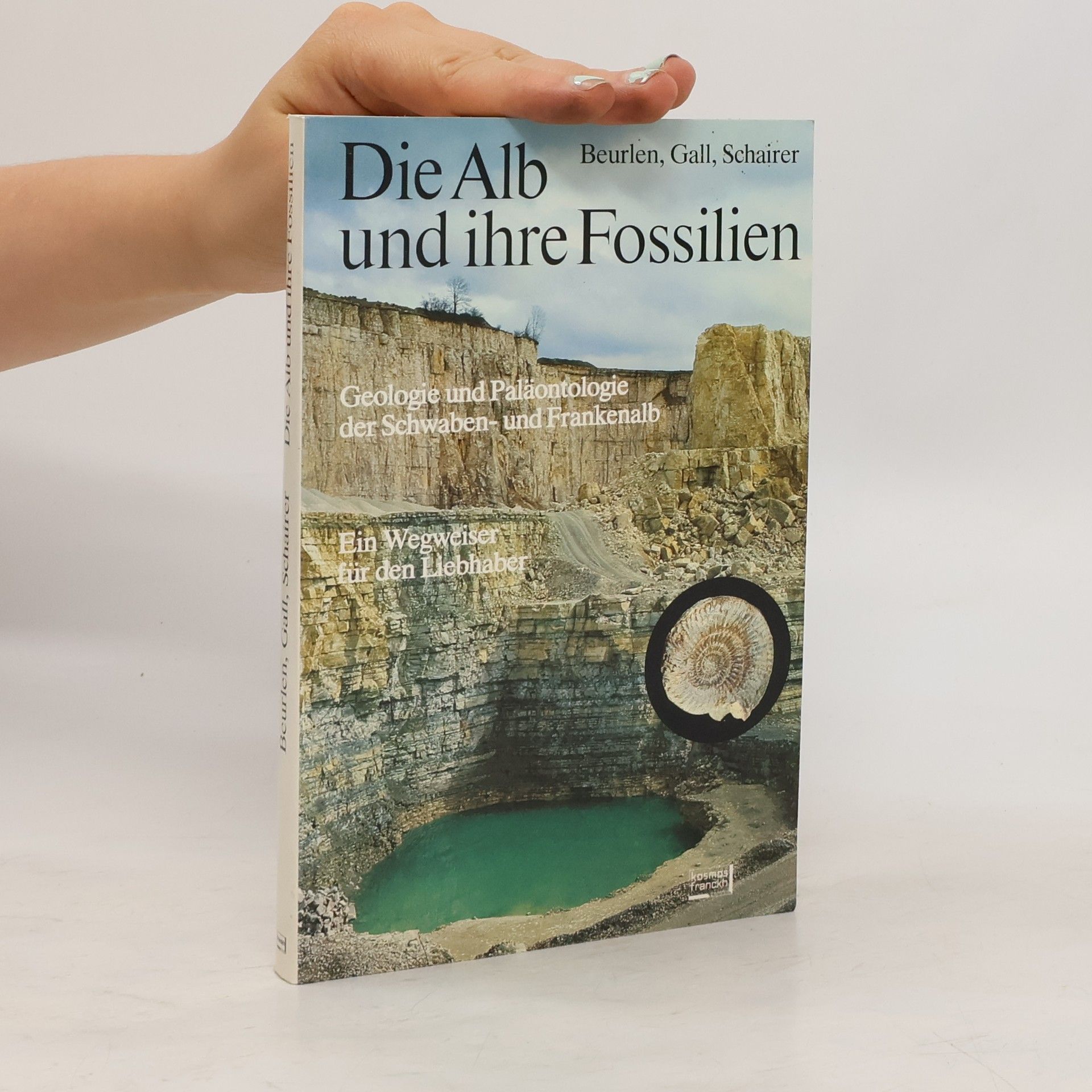 Karl Beurlen Die Alb und ihre Fossilien