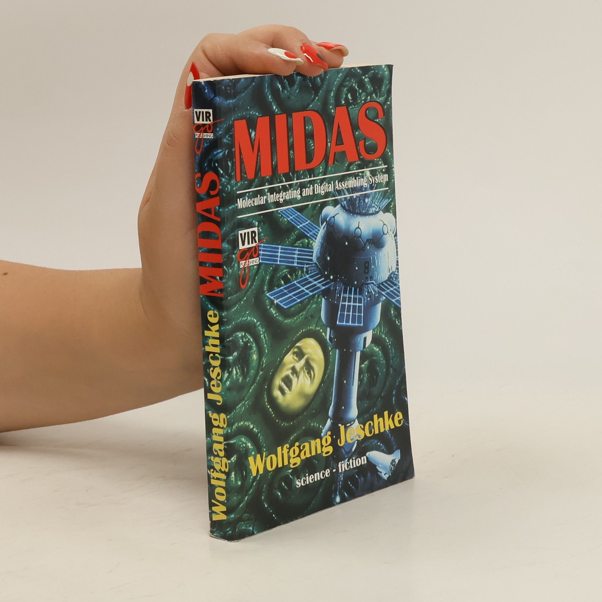 Wolfgang Jeschke Midas, aneb, Vzkříšení těla