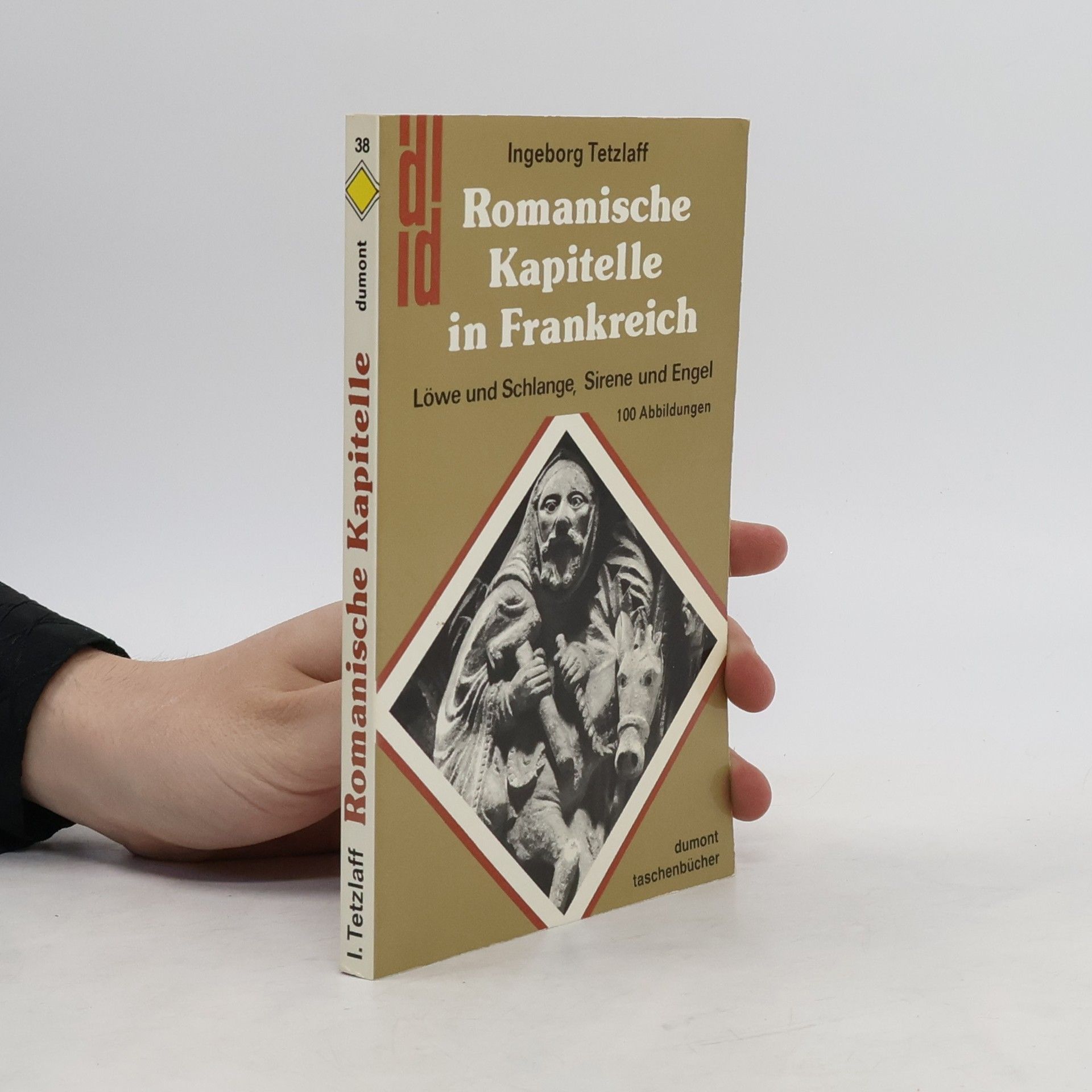 Ingeborg Tetzlaff Romanische Kapitelle in Frankreich