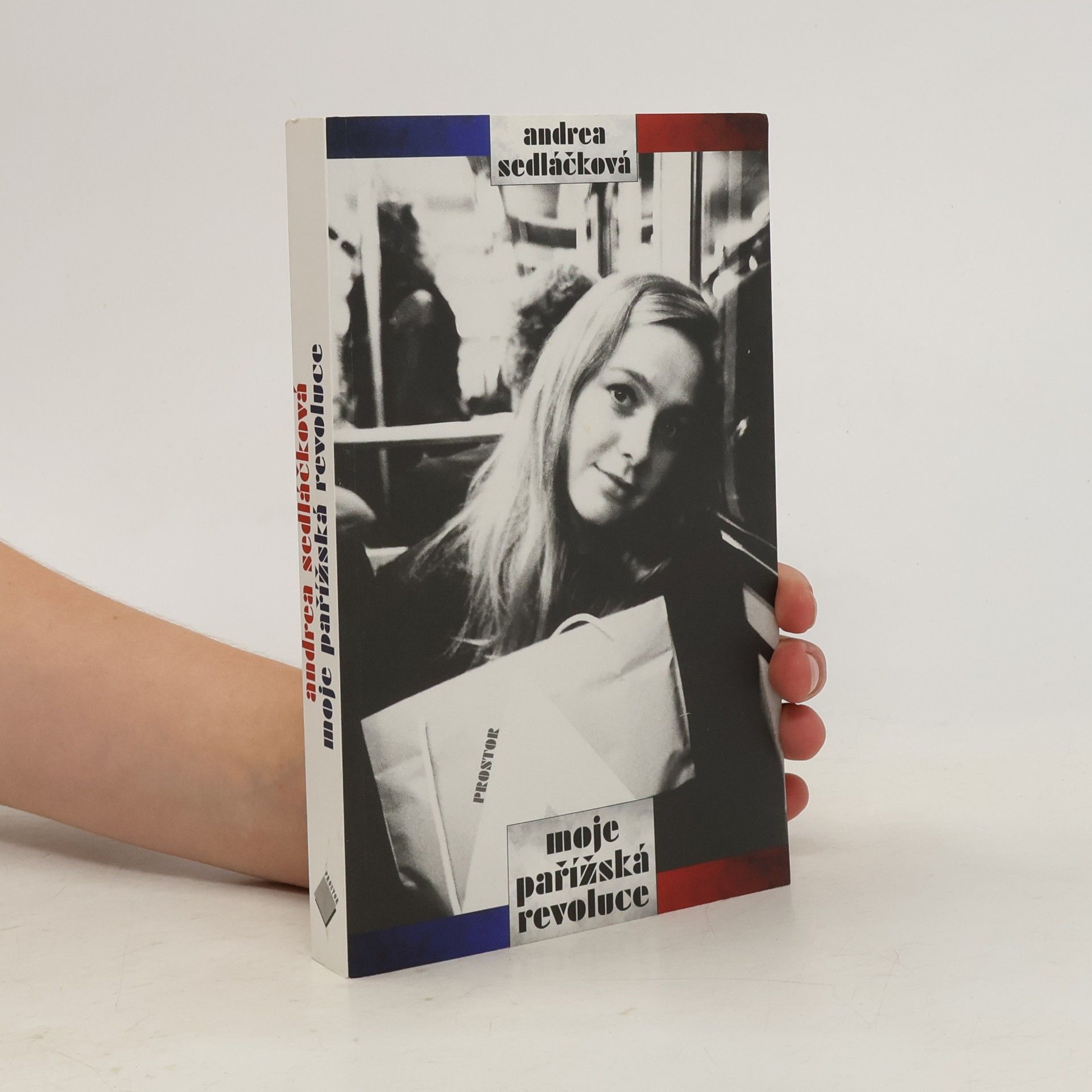 Andrea Sedláčková Moje pařížská revoluce