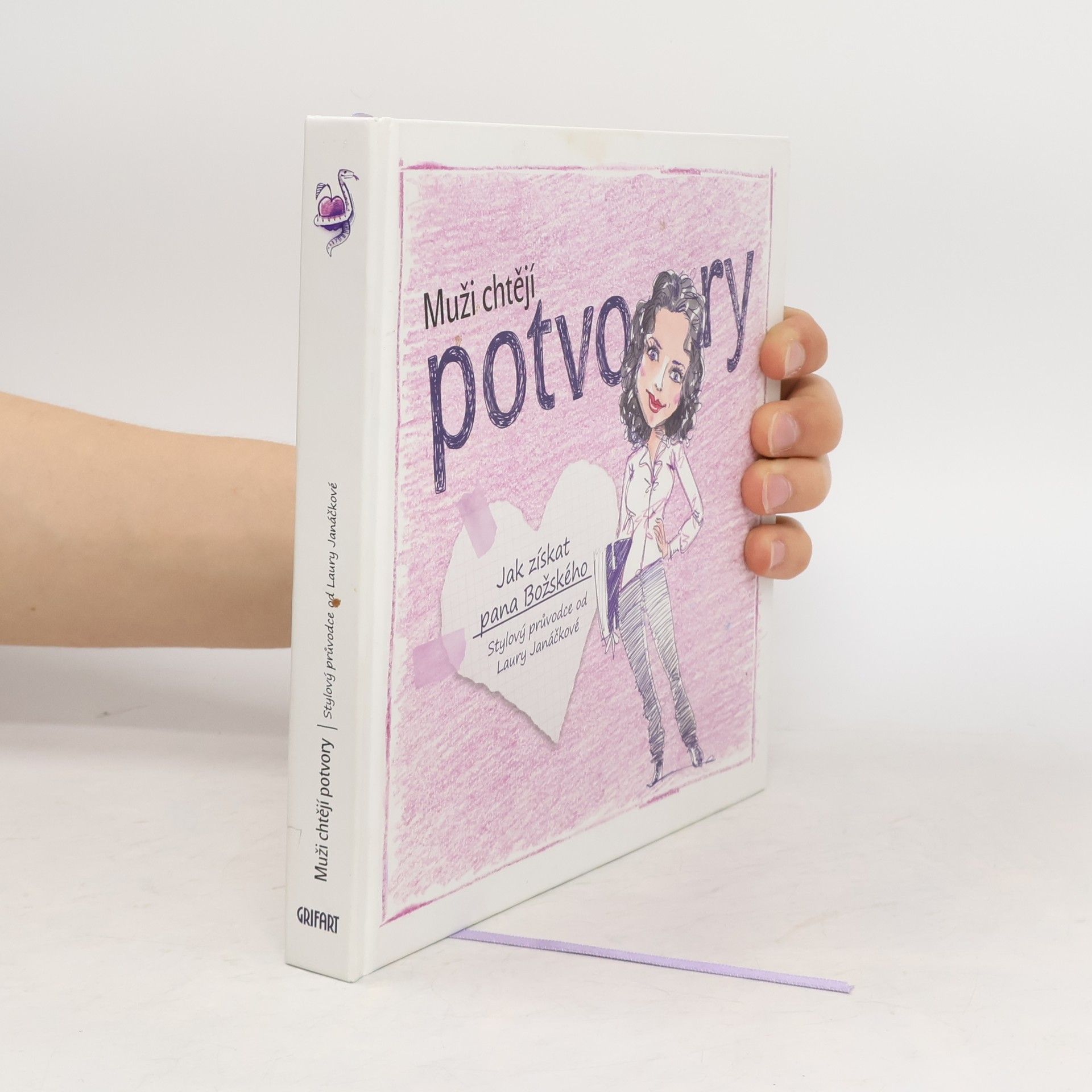 Laura Janáčková Muži chtějí potvory