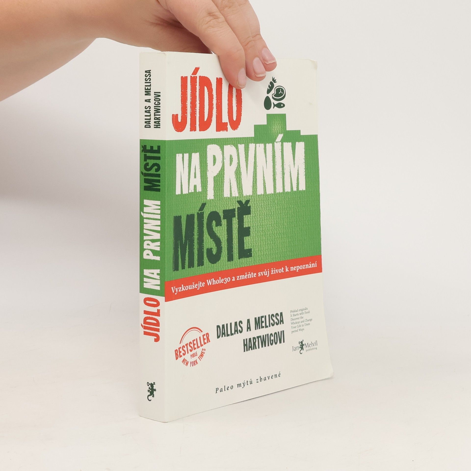 Dallas Hartwig Jídlo na prvním místě
