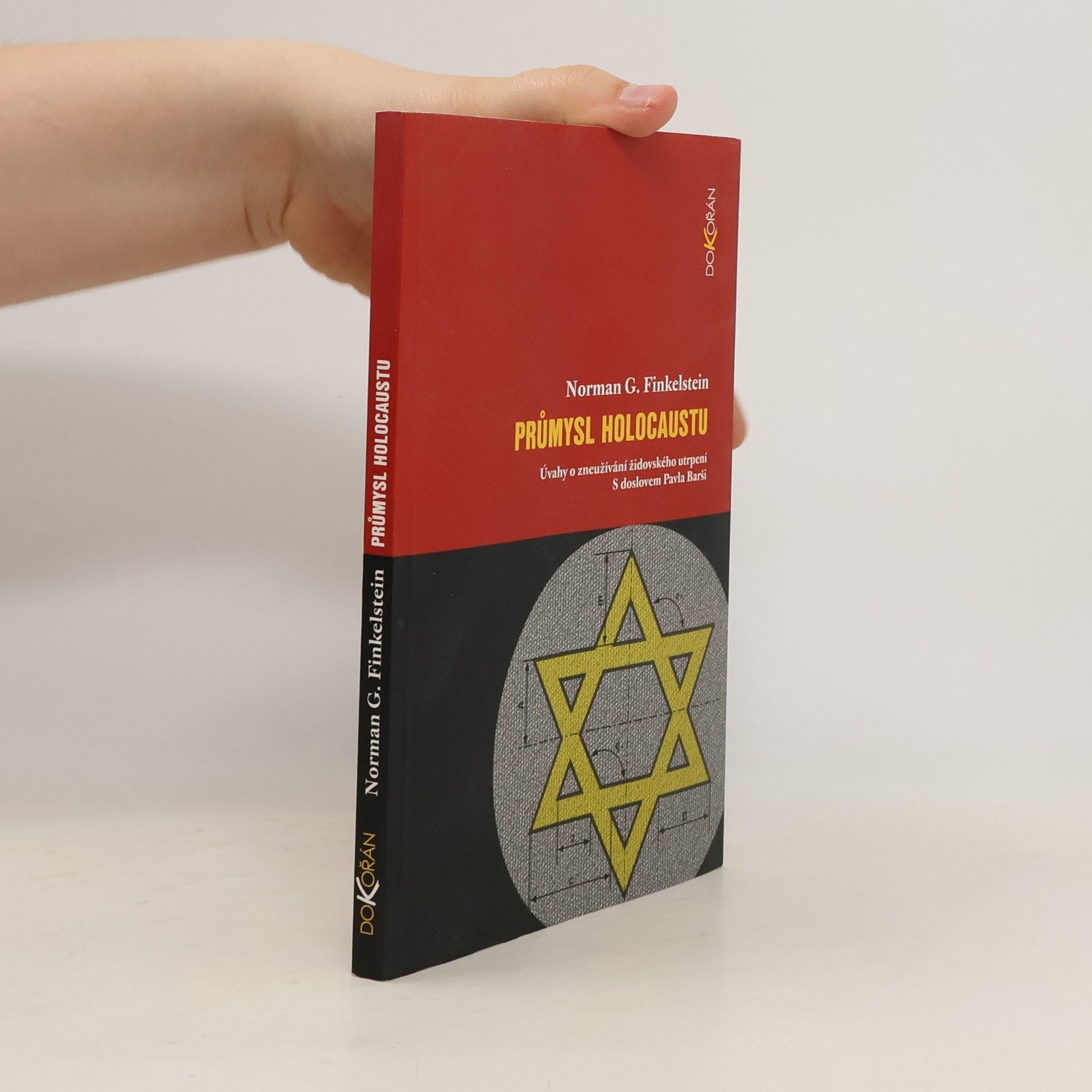 Norman Finkelstein Průmysl holocaustu