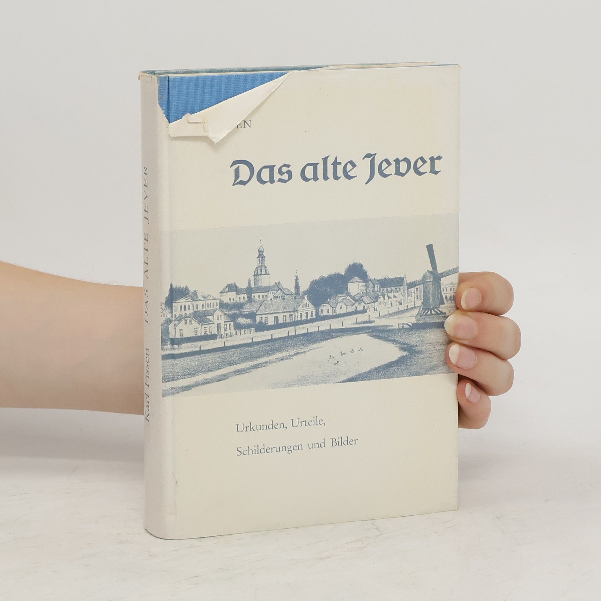 Karl Fissen Das alte Jever