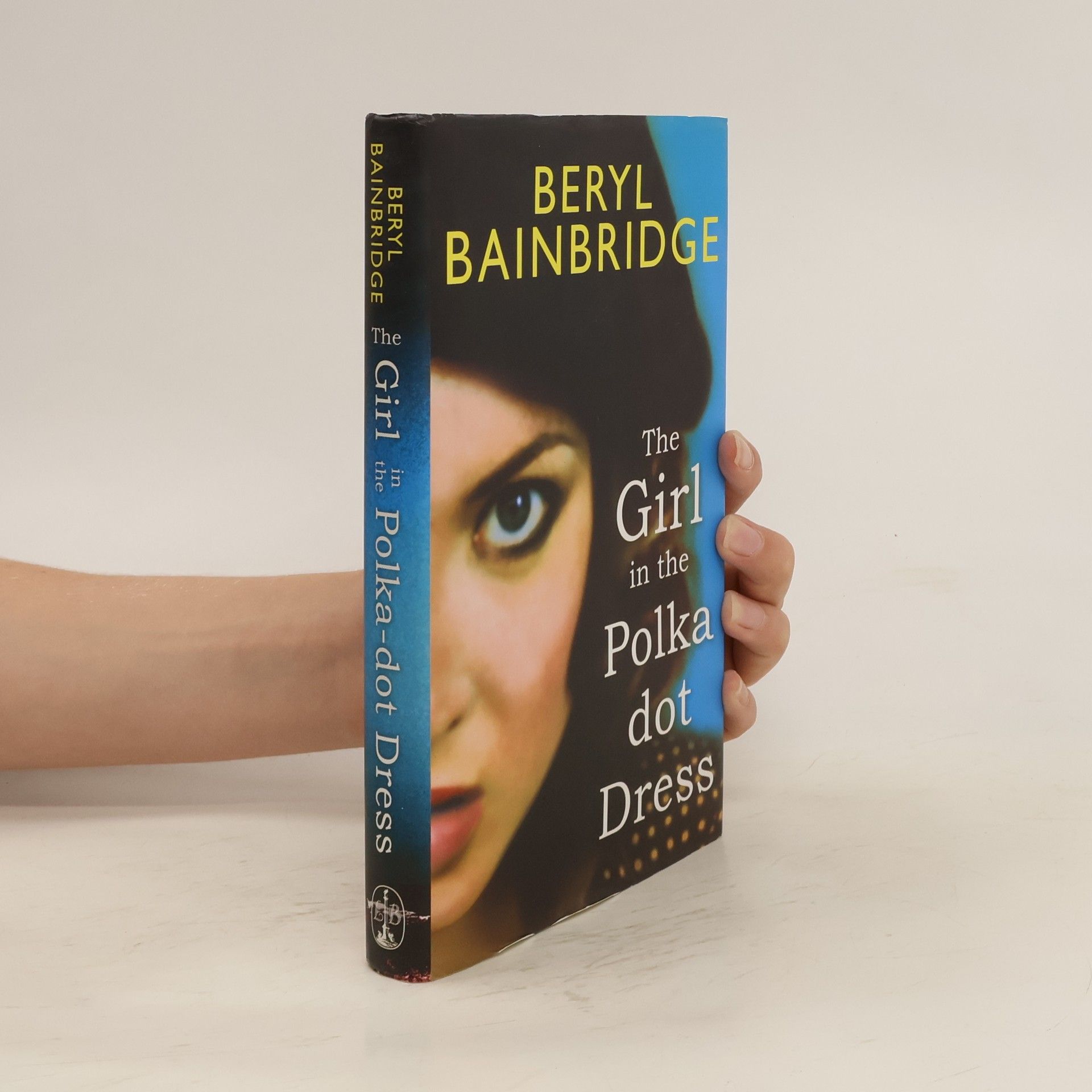 Beryl Bainbridge The Girl in the Polka Dot Dress