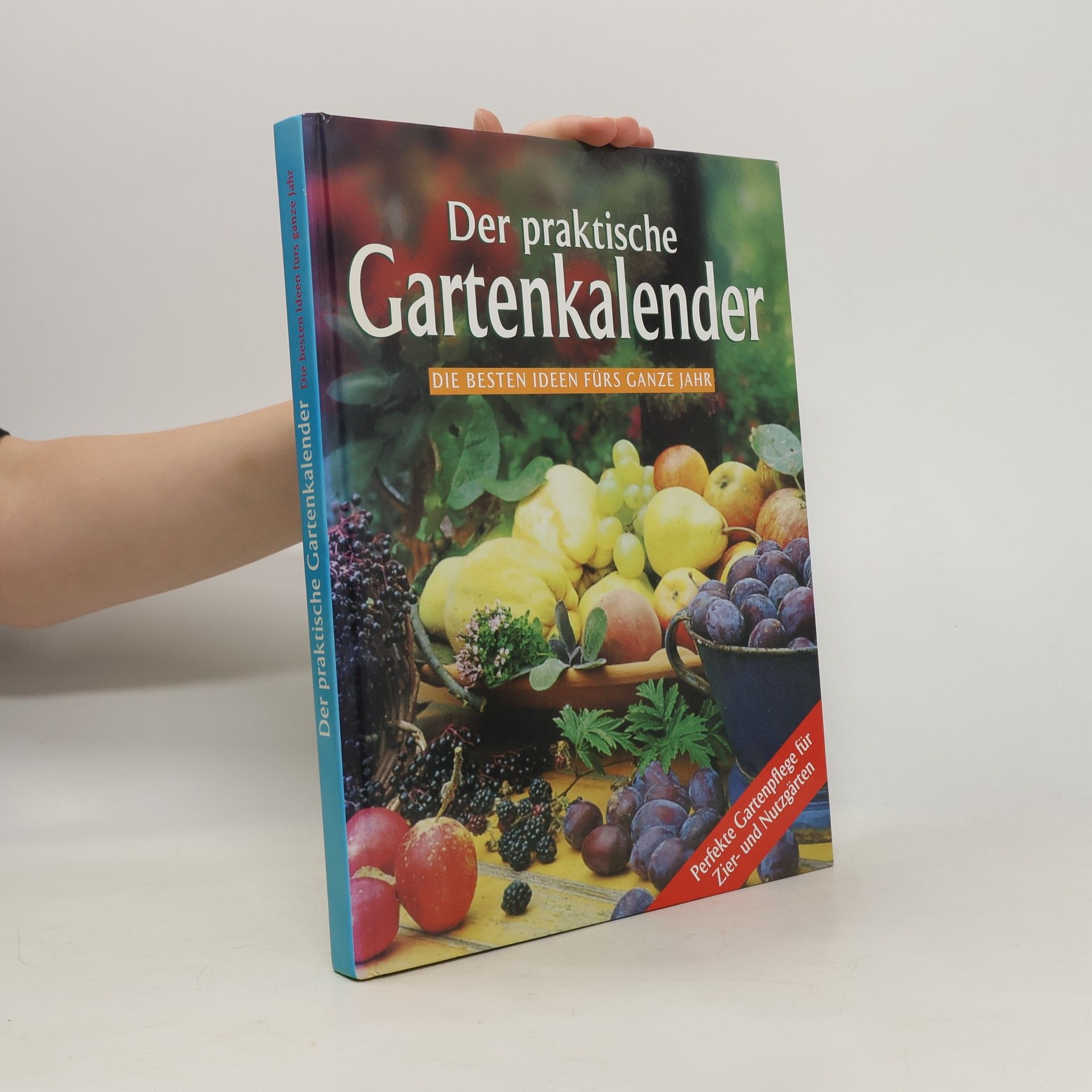 Collective Der praktische Gartenkalender