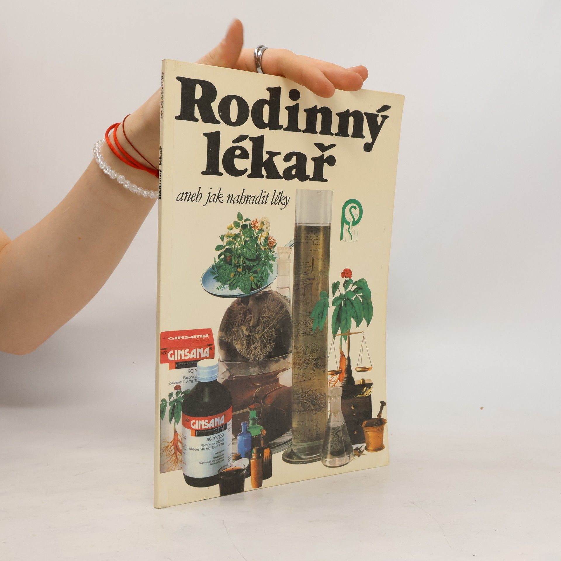 John Kissneyllbecher Rodinný lékař aneb Jak nahradit léky