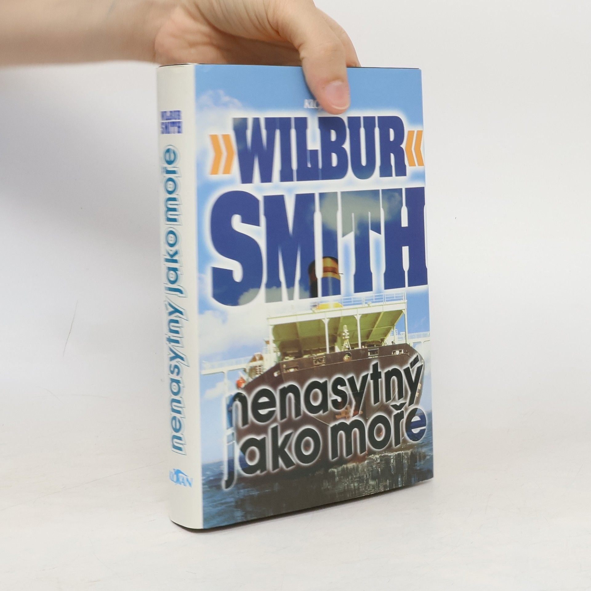 Wilbur A. Smith Nenasytný jako moře