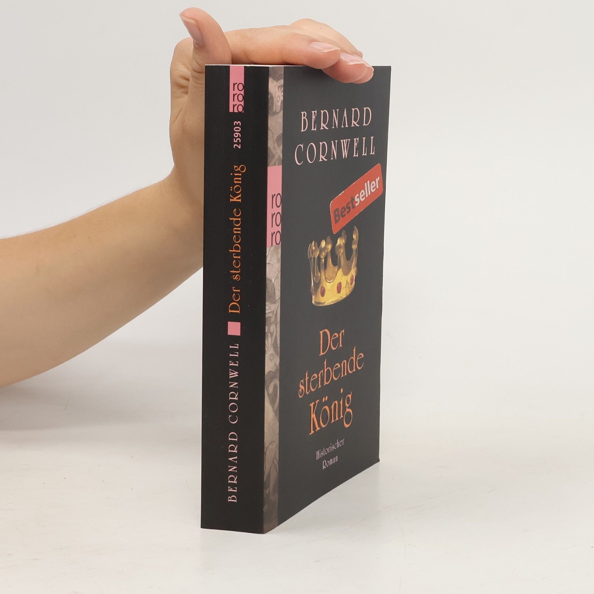 Bernard Cornwell Der sterbende König
