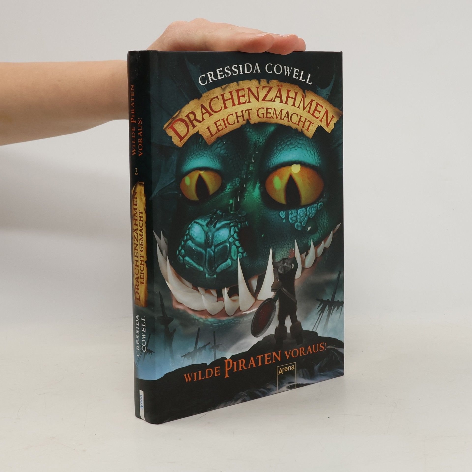 Cressida Cowell Wilde Piraten voraus!