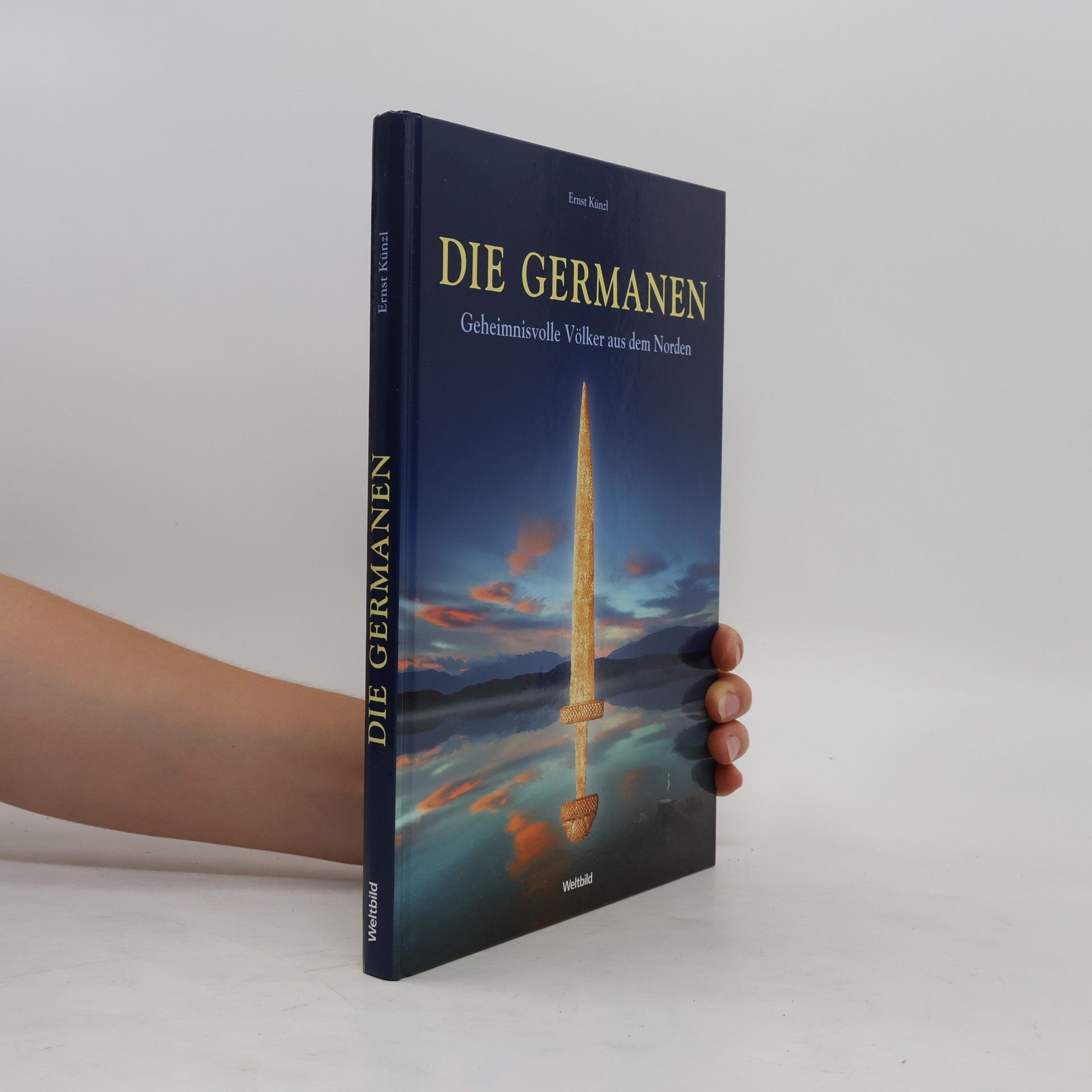 Ernst Künzl Die Germanen : Geheimnisvolle Völker aus dem Norden