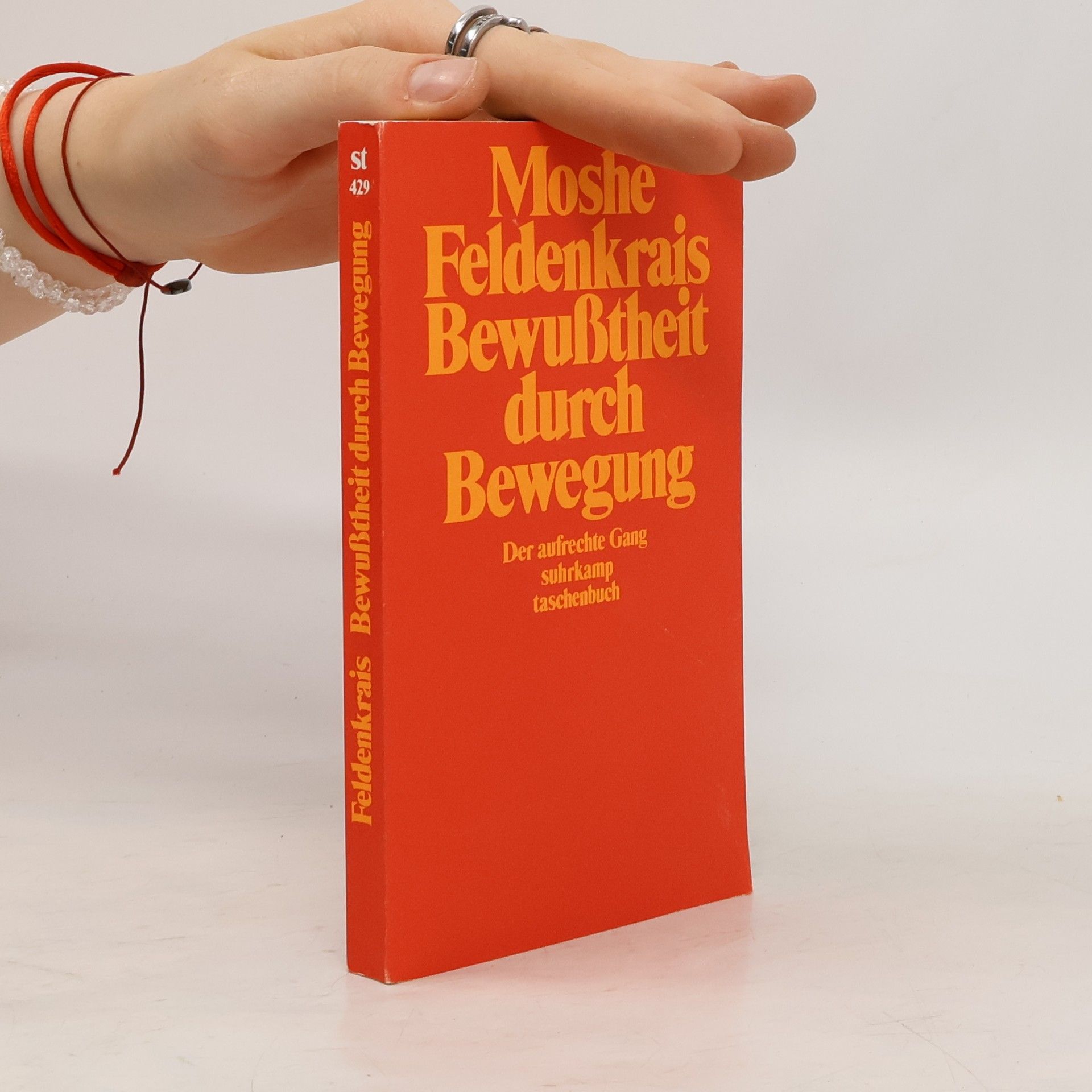 Moshé Feldenkrais Bewusstheit durch Bewegung