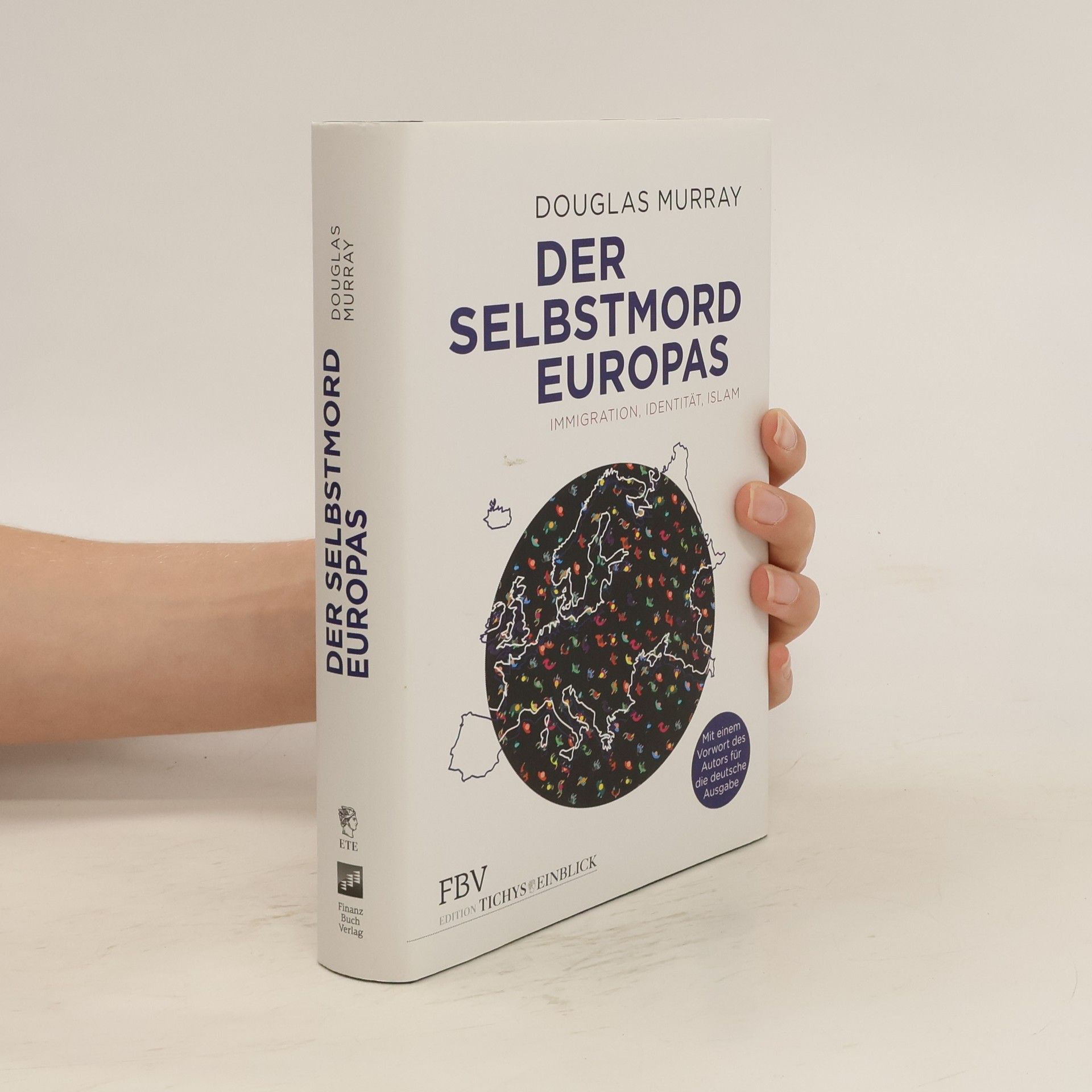 Douglas Murray Der Selbstmord Europas