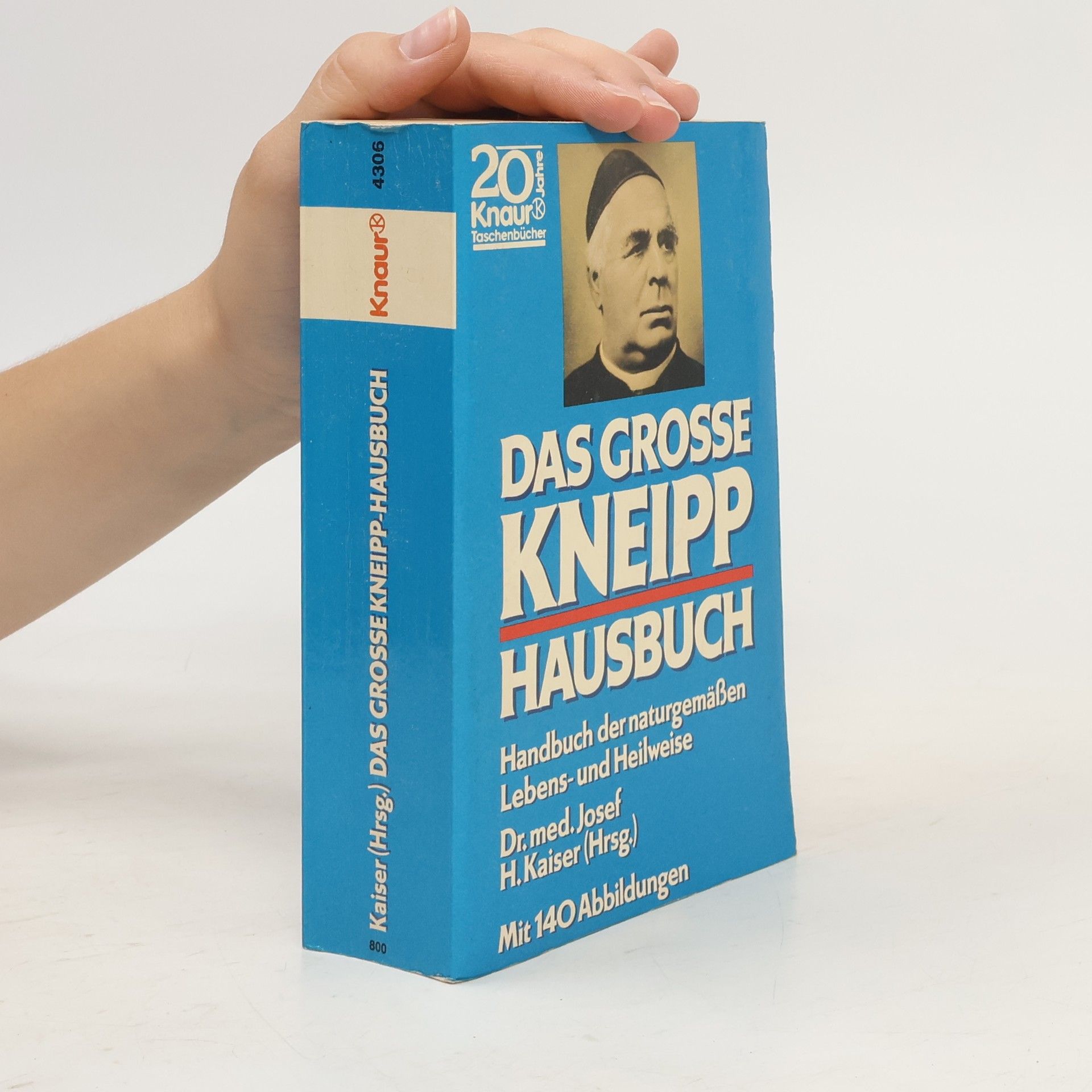 Sebastian Kneipp Das grosse Kneipp-Hausbuch