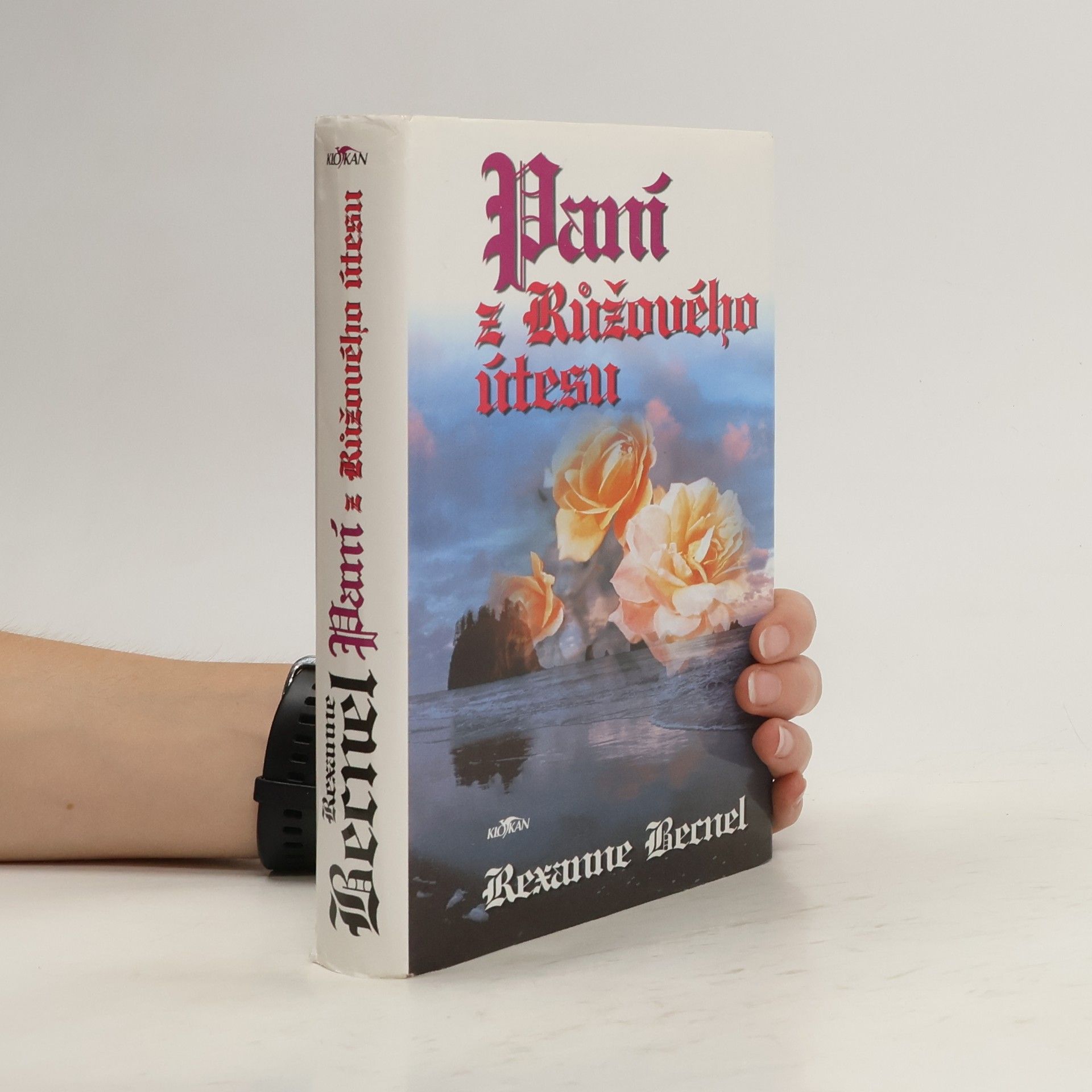 Rexanne Becnel Paní z Růžového útesu. 3. díl
