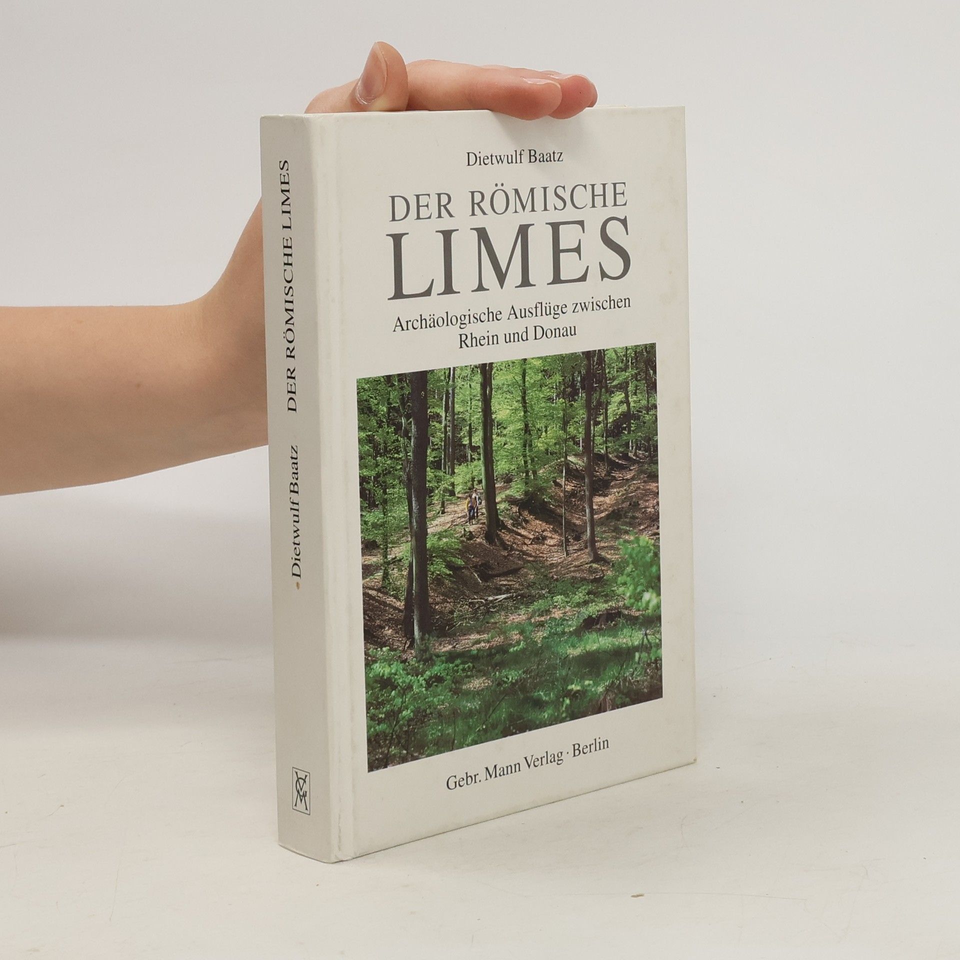 Dietwulf Baatz Der römische Limes