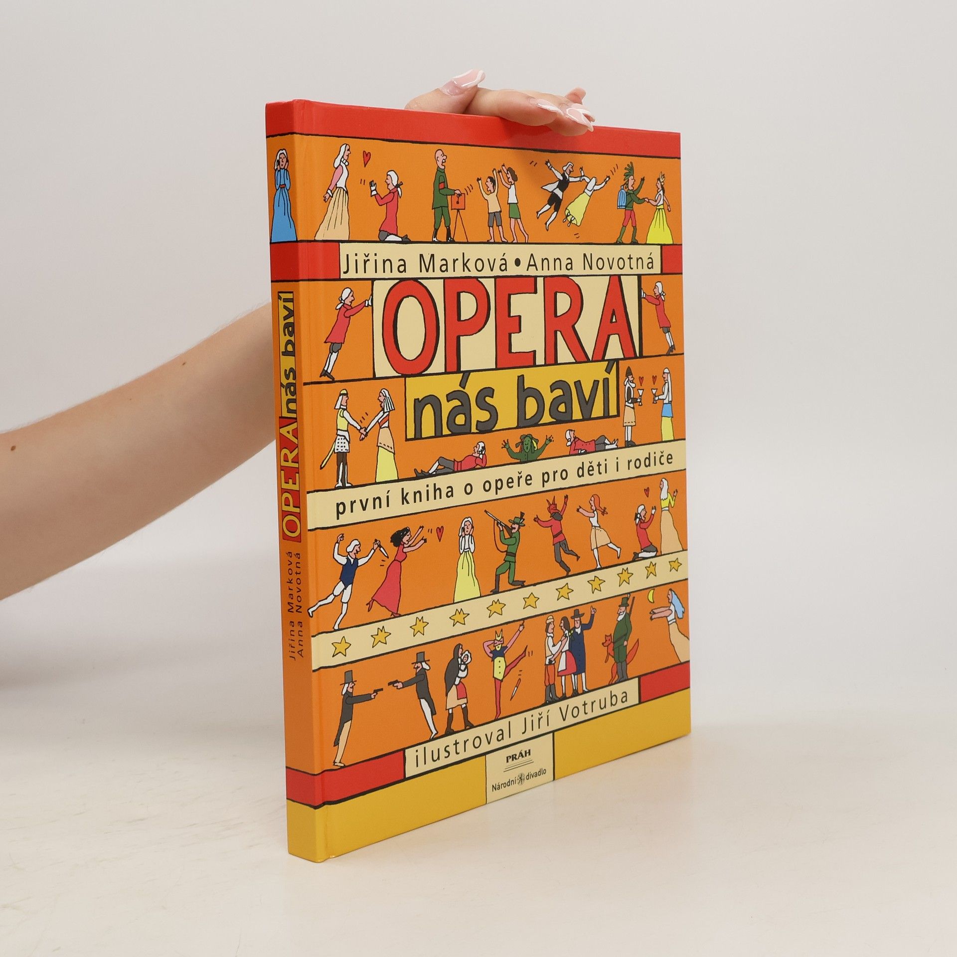 Jiří Votruba Opera nás baví