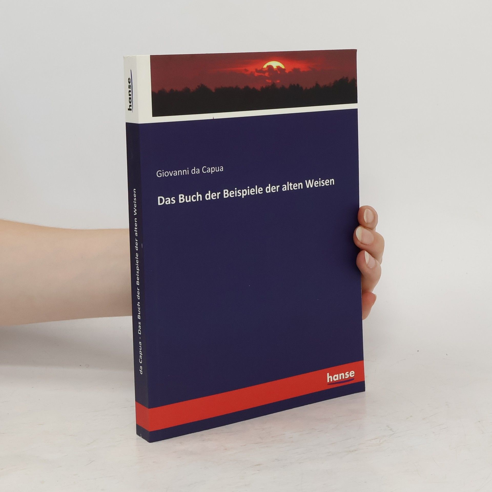 Giovanni da Capua Das Buch der Beispiele der alten Weisen